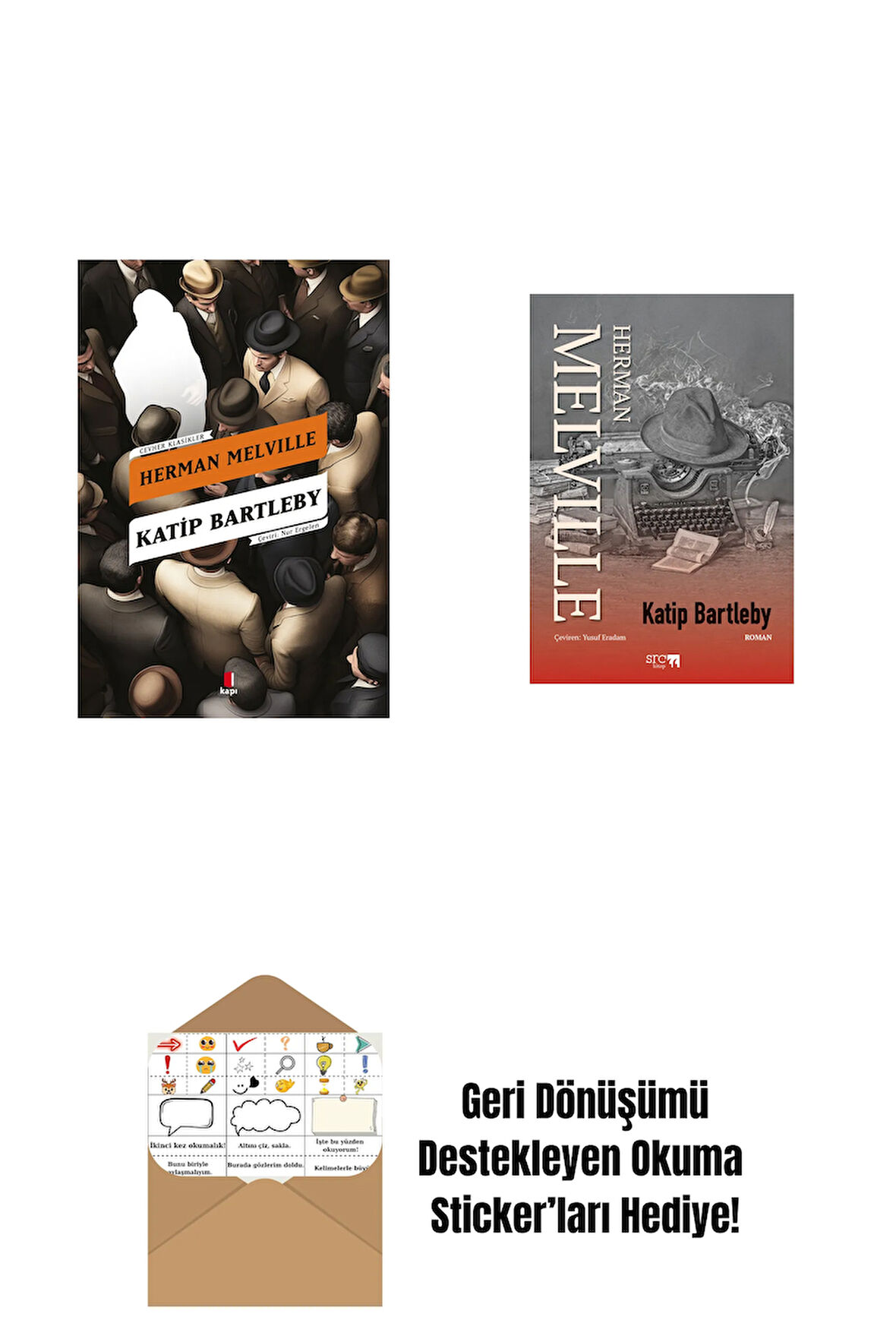 Katip Bartleby + Kâtip Bartleby + Okuma Sticker'ları