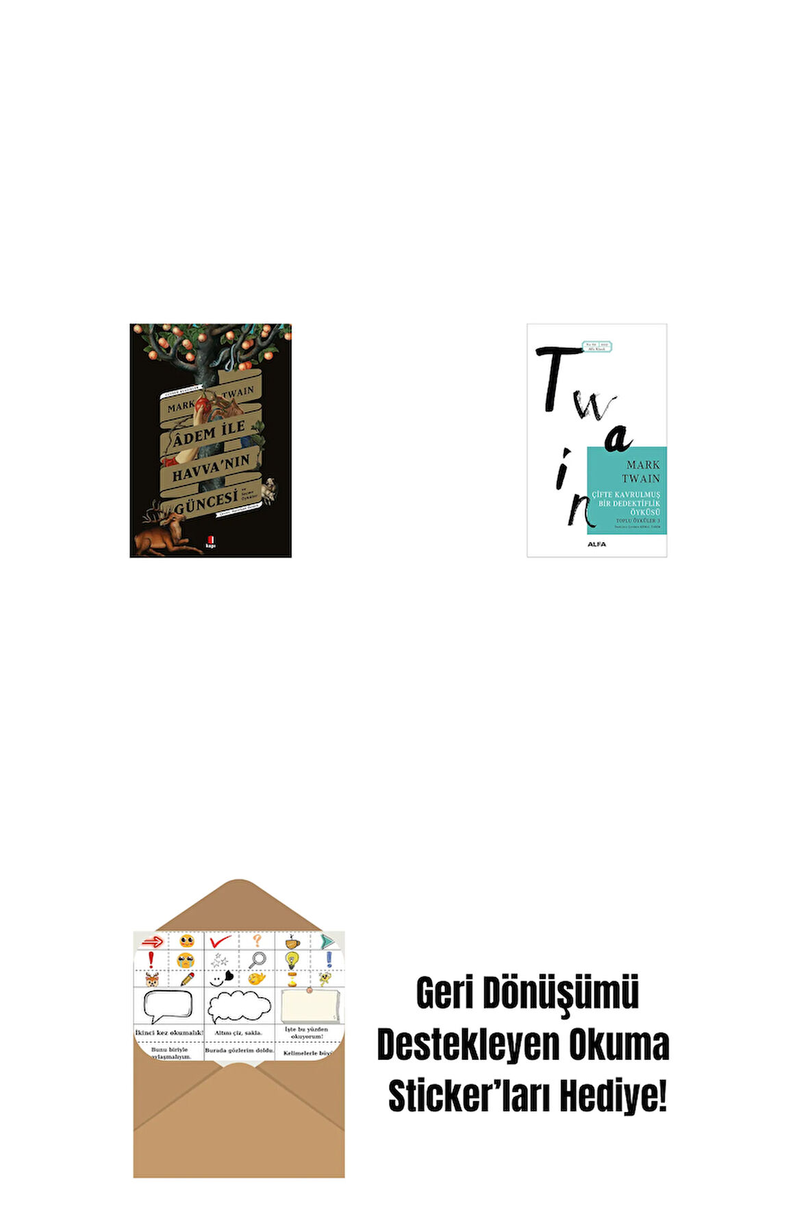 Adem ile Havva’nın Güncesi + Çifte Kavrulmuş Bir Dedektiflik Öyküsü + Okuma Sticker'ları