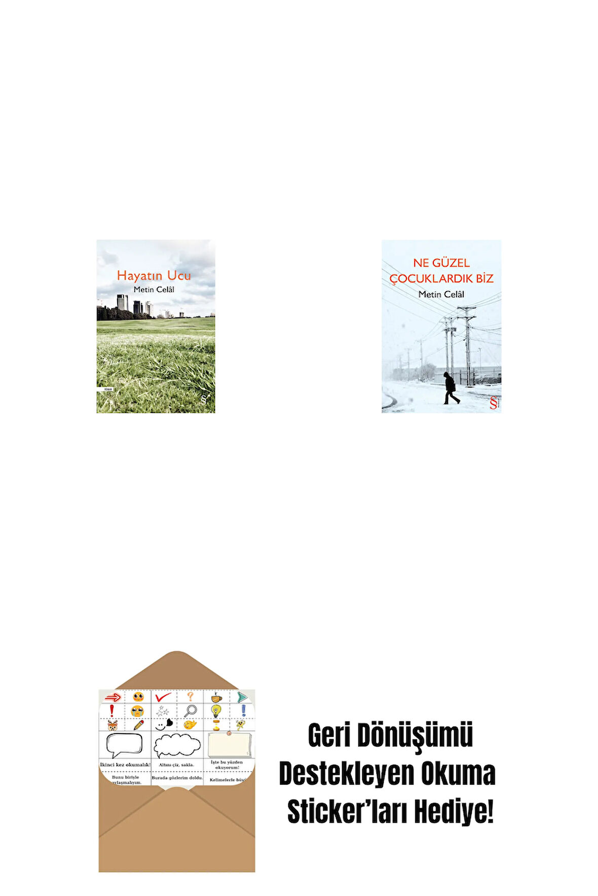 Hayatın Ucu + Ne Güzel Çocuklardık Biz + Okuma Sticker'ları