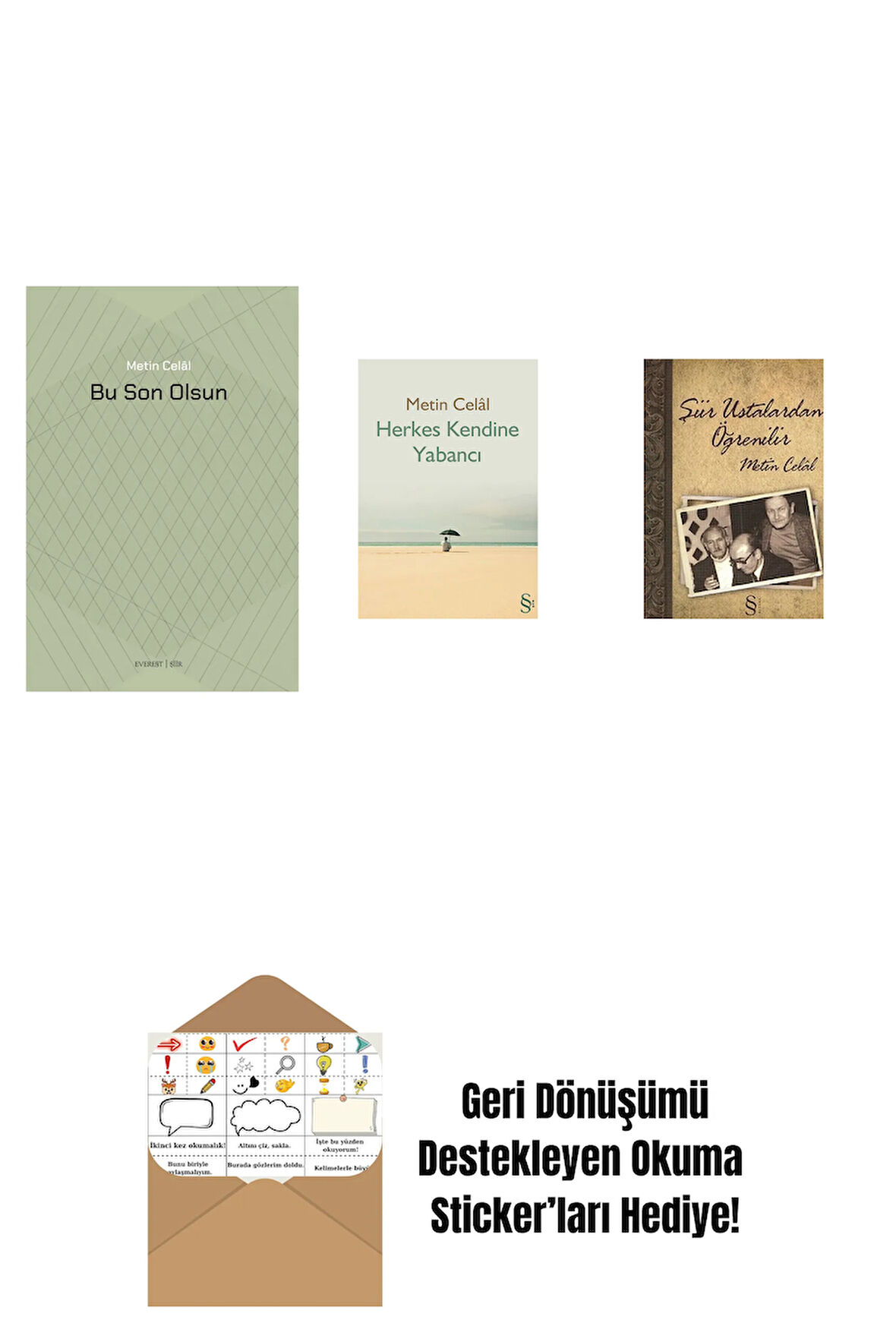 Bu Son Olsun + Herkes Kendine Yabancı + Şiir Ustalardan Öğrenilir + Okuma Sticker'ları