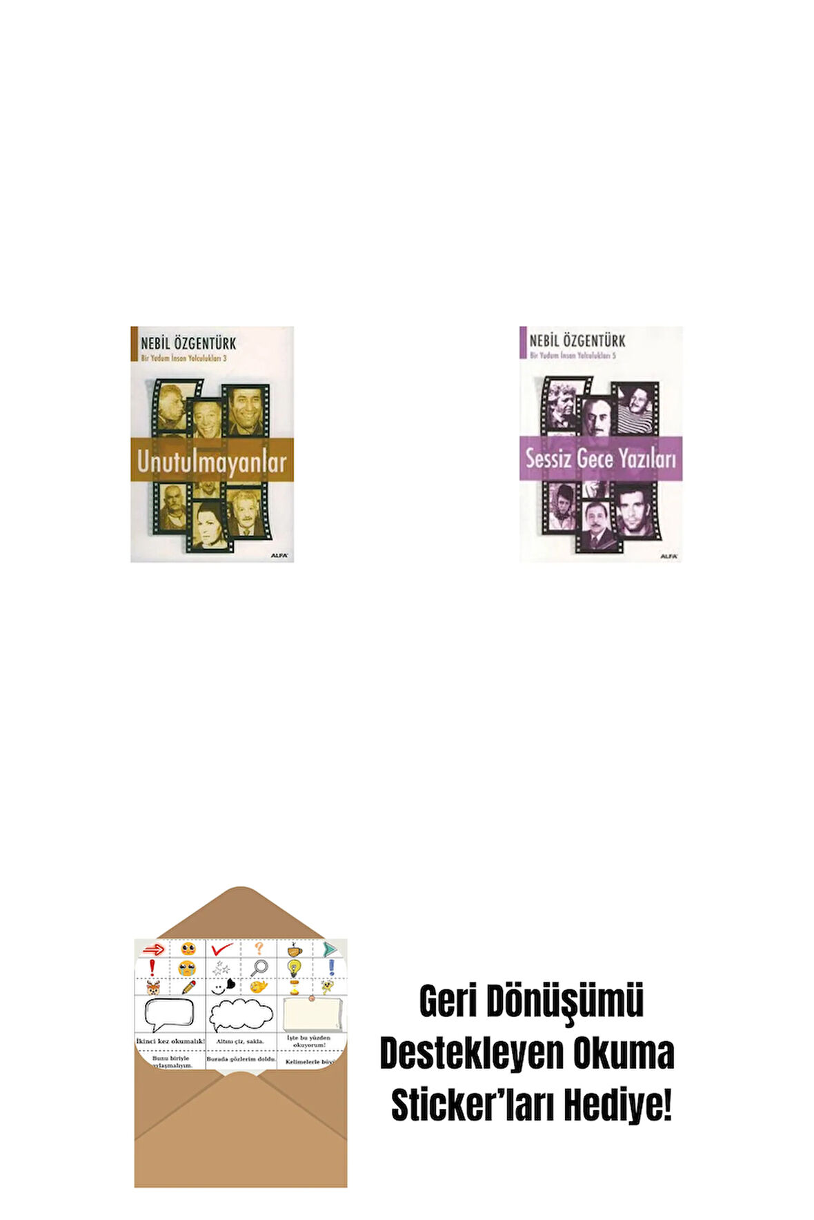 Unutulmayanlar + Sessiz Gece Yazıları + Okuma Sticker'ları