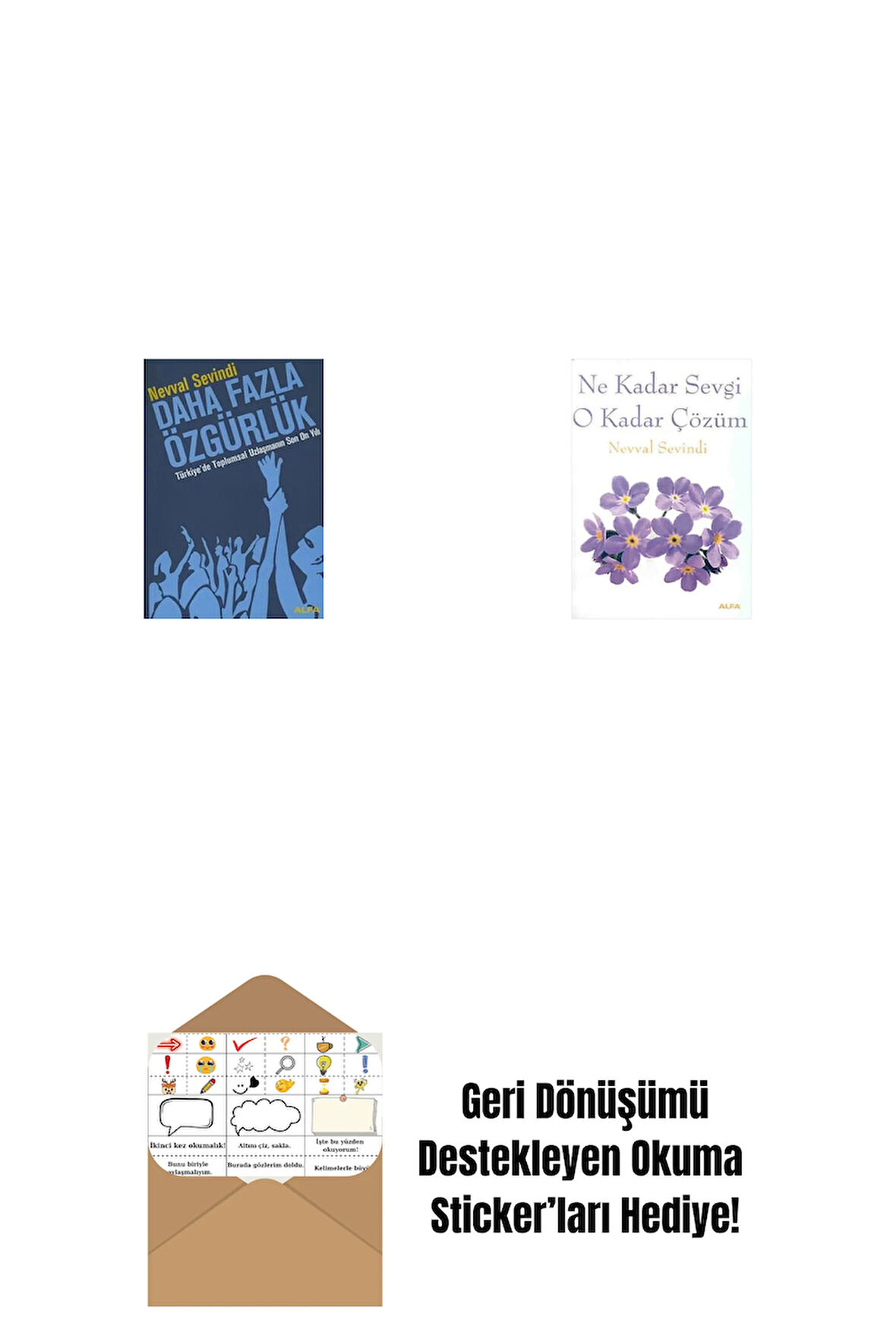 Daha Fazla Özgürlük + Ne Kadar Sevgi O Kadar Çözüm + Okuma Sticker'ları