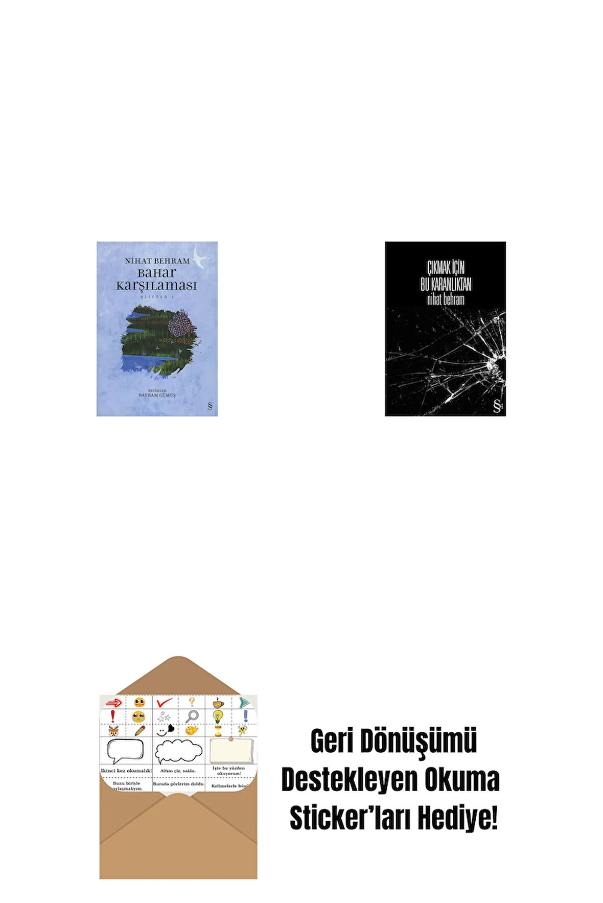 Bahar Karşılaması + Çıkmak İçin Bu Karanlıktan + Okuma Sticker'ları