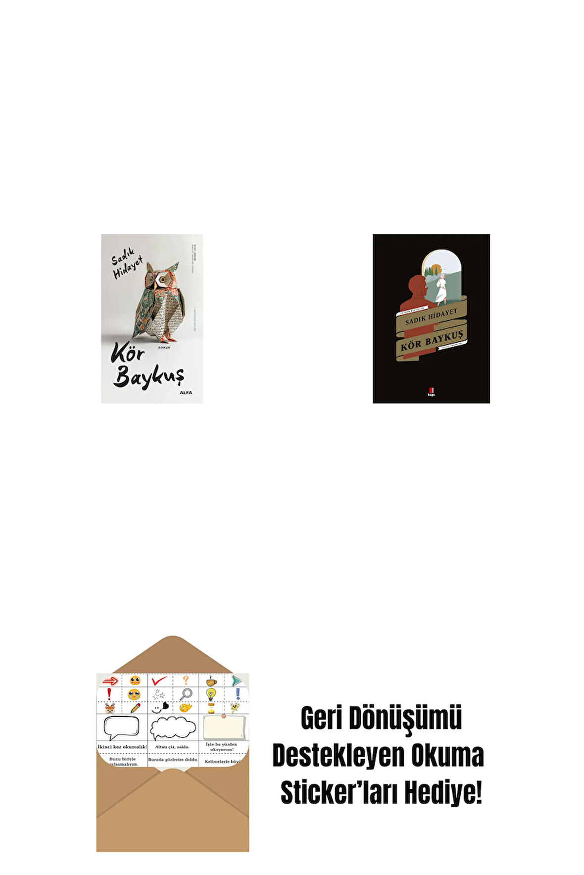 Kör Baykuş + Kör Baykuş + Okuma Sticker'ları