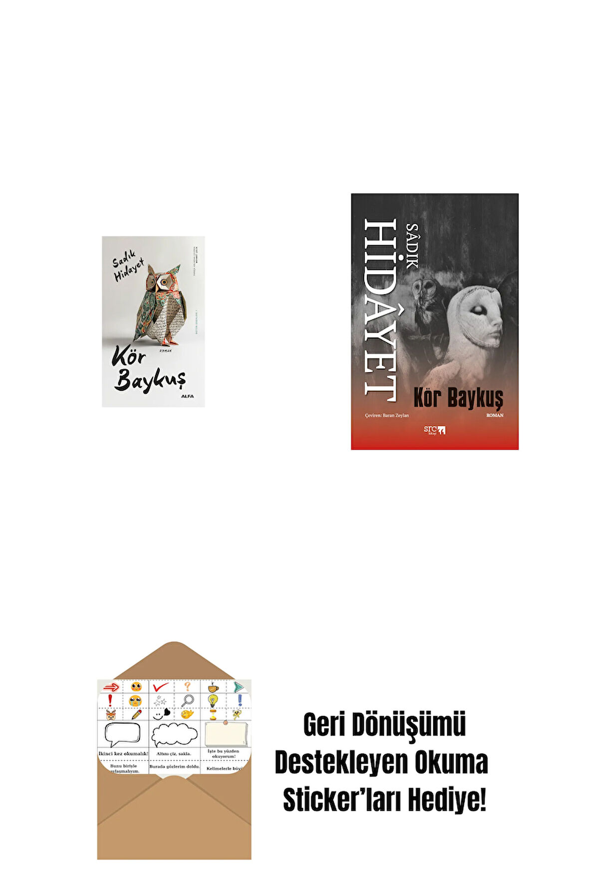 Kör Baykuş + Kör Baykuş + Okuma Sticker'ları