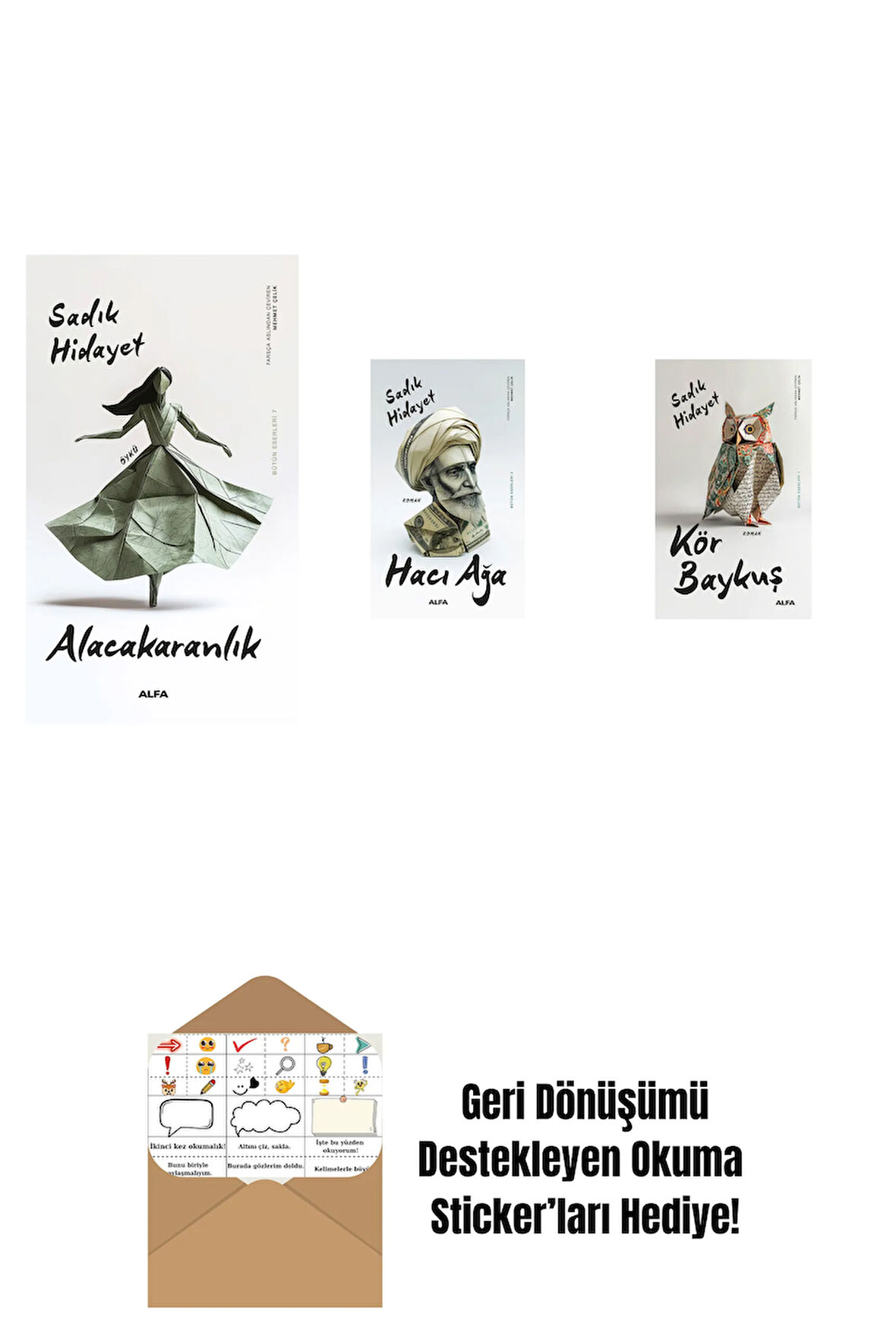 Alacakaranlık + Hacı Ağa + Kör Baykuş + Okuma Sticker'ları