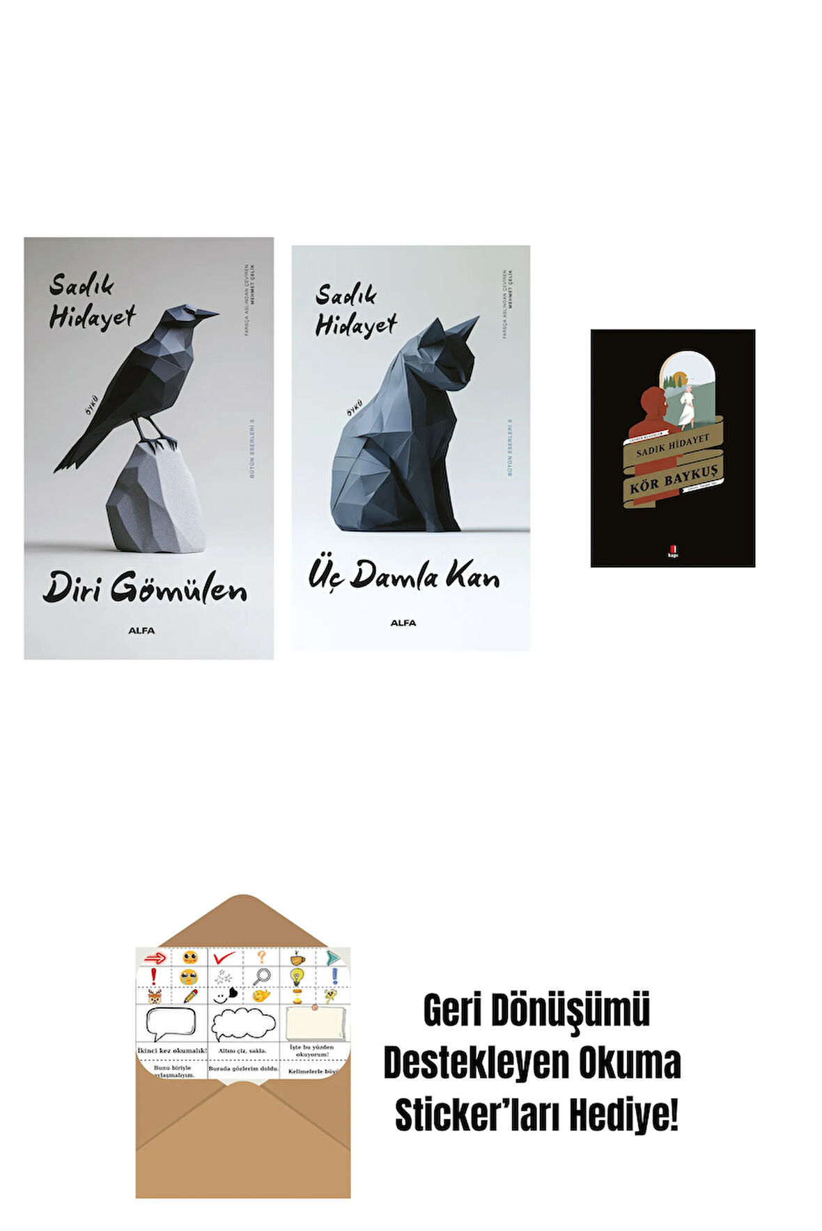 Diri Gömülen + Üç Damla Kan + Kör Baykuş + Okuma Sticker'ları