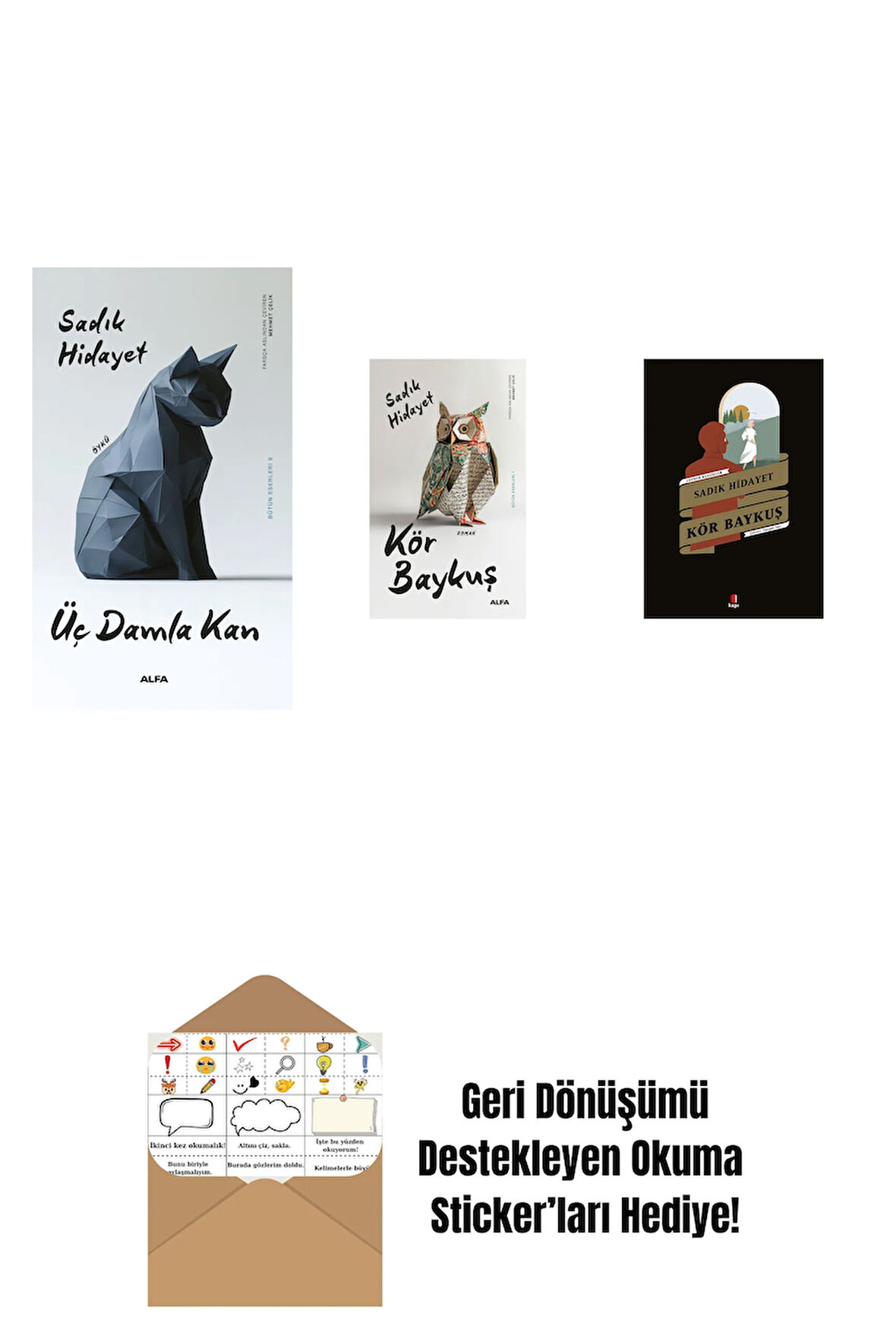 Üç Damla Kan + Kör Baykuş + Kör Baykuş + Okuma Sticker'ları