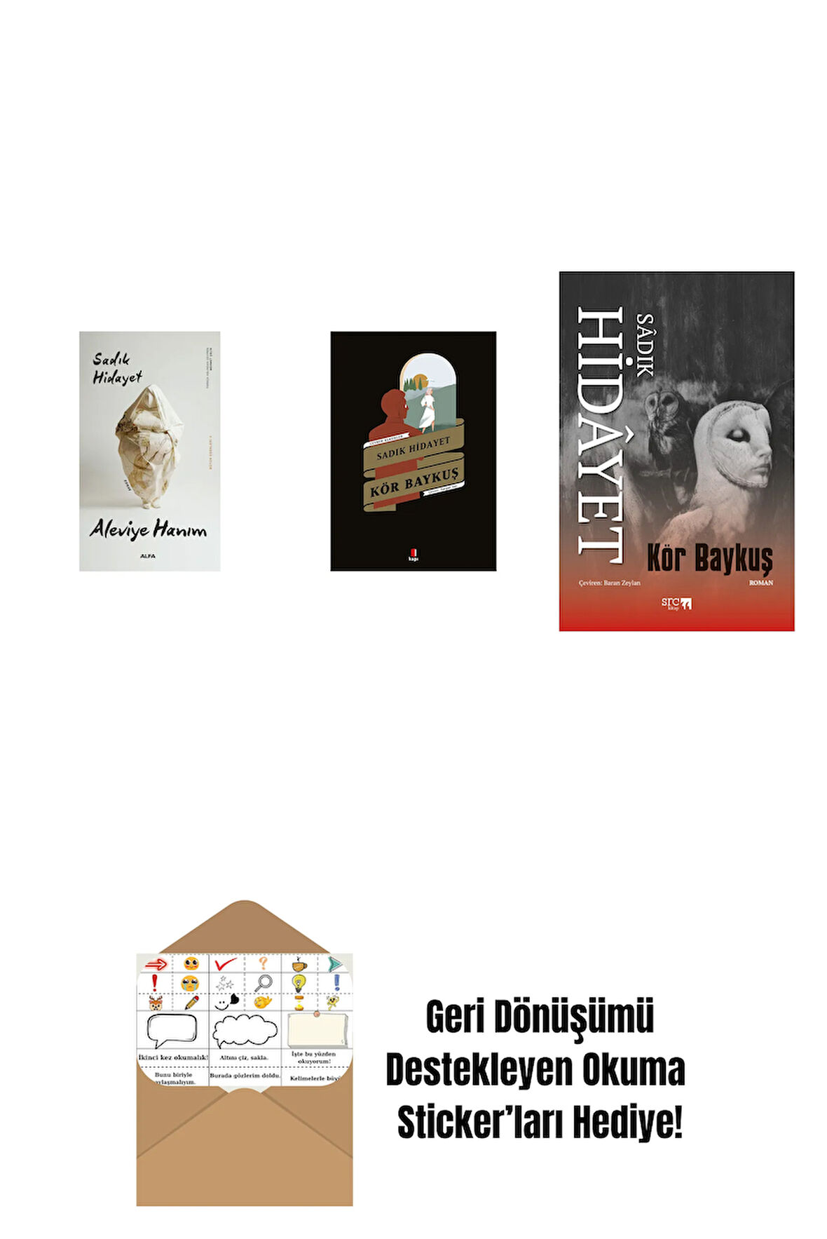 Aleviye Hanım + Kör Baykuş + Kör Baykuş + Okuma Sticker'ları
