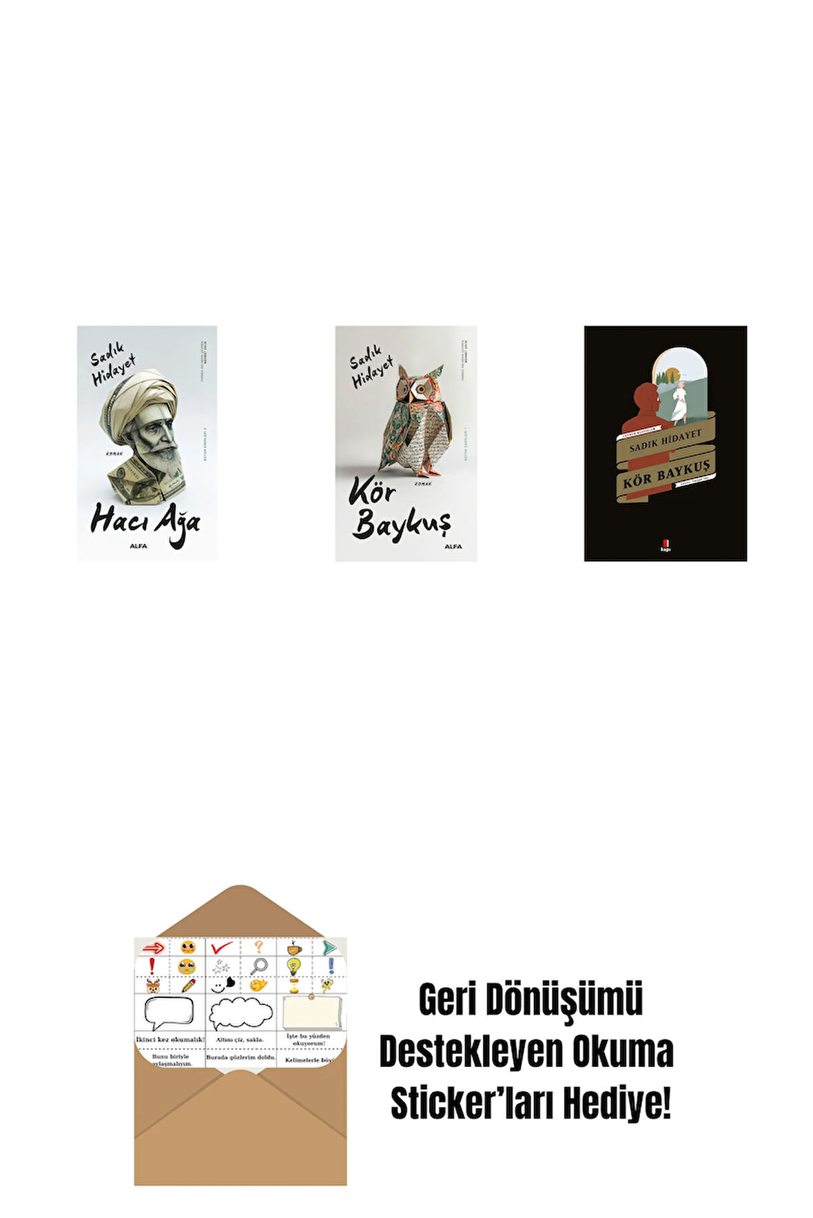 Hacı Ağa + Kör Baykuş + Kör Baykuş + Okuma Sticker'ları