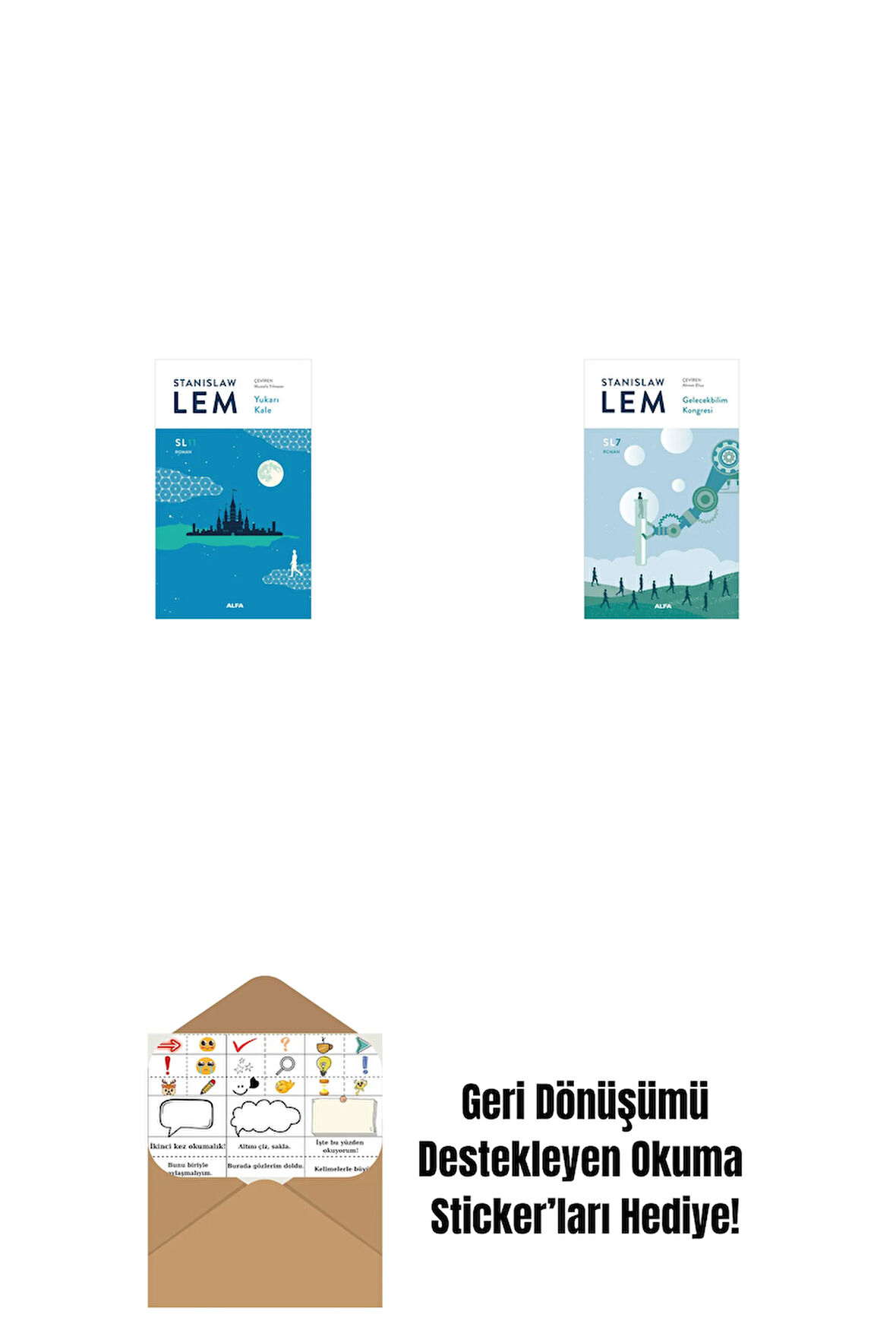 Yukarı Kale (SL11) + Gelecekbilim Kongresi (SL7) + Okuma Sticker'ları