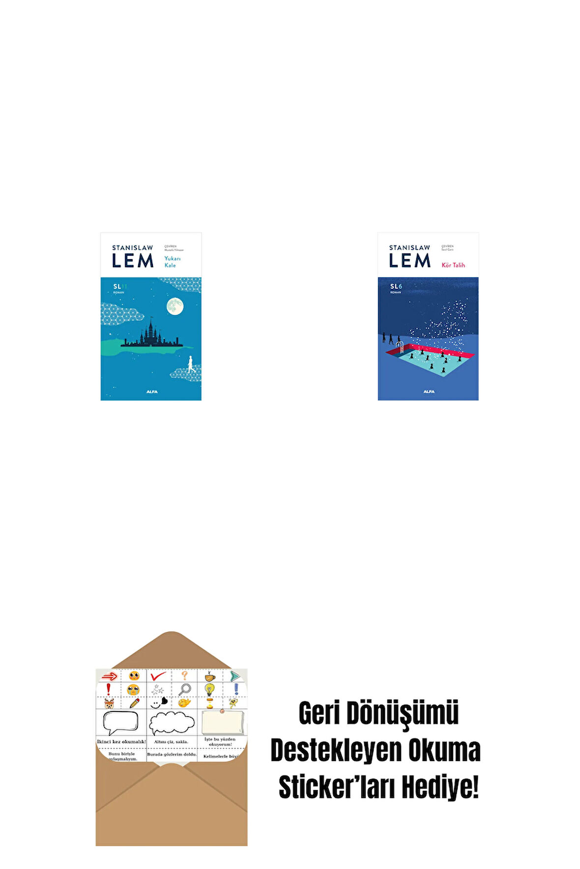Yukarı Kale (SL11) + Kör Talih (SL6) + Okuma Sticker'ları