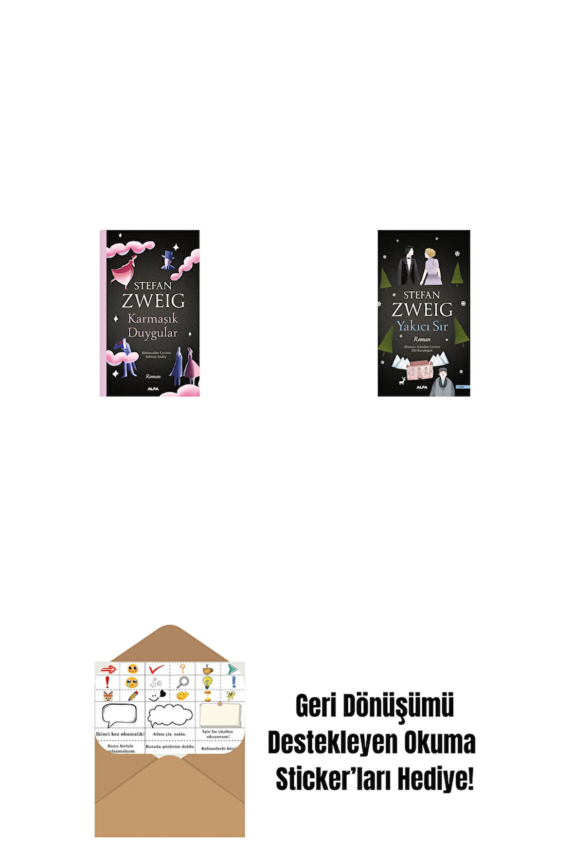 Karmaşık Duygular + Yakıcı Sır + Okuma Sticker'ları