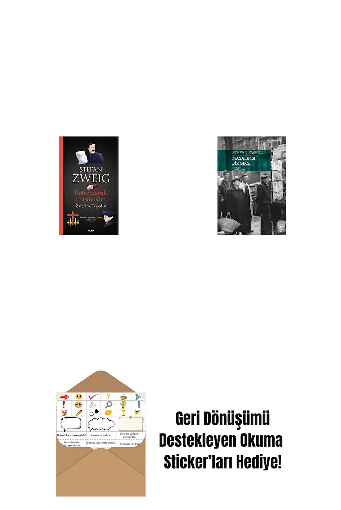 Rotterdamlı Erasmus’un Zaferi ve Trajedisi + Masalımsı Bir Gece + Okuma Sticker'ları