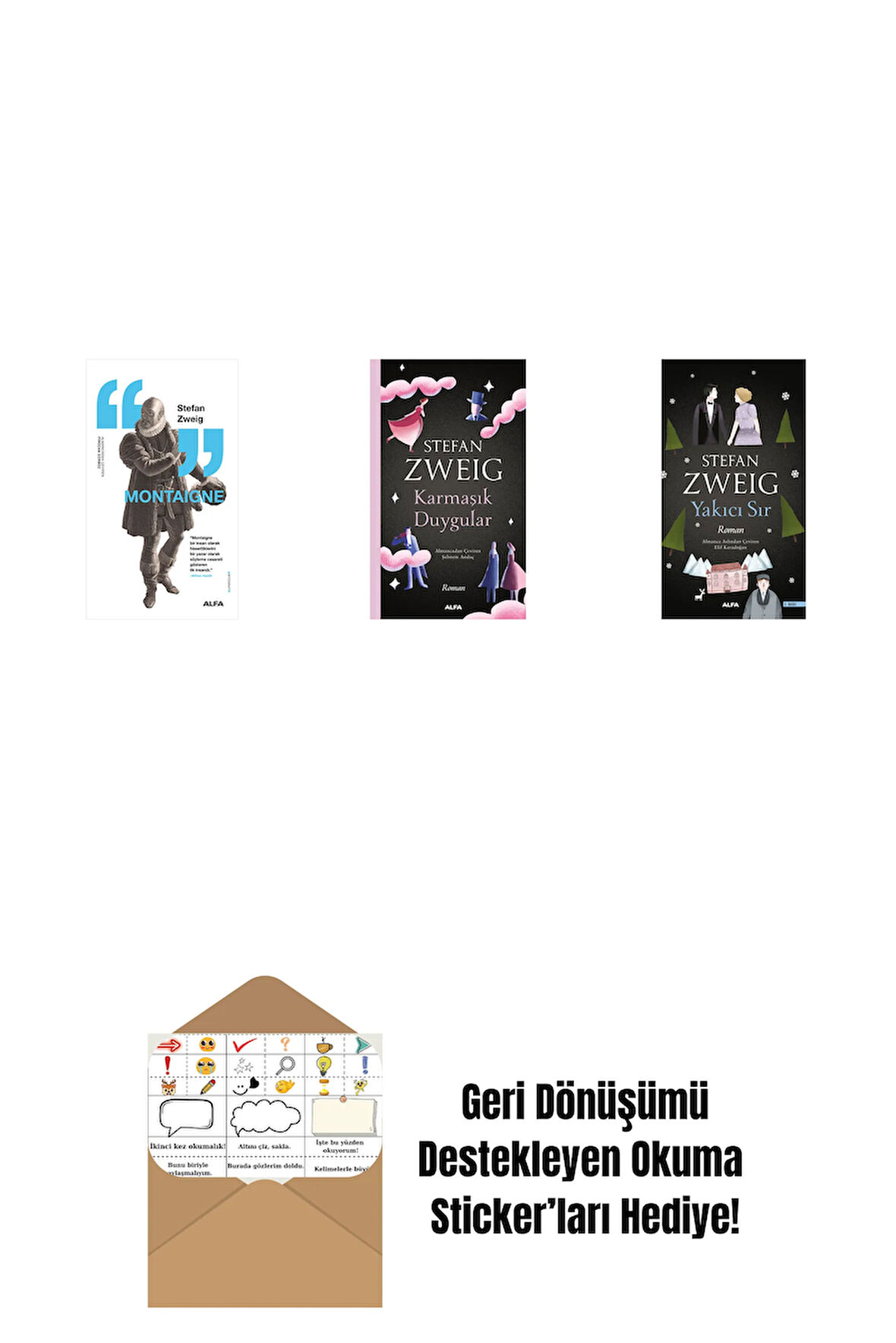 Montaigne + Karmaşık Duygular + Yakıcı Sır + Okuma Sticker'ları