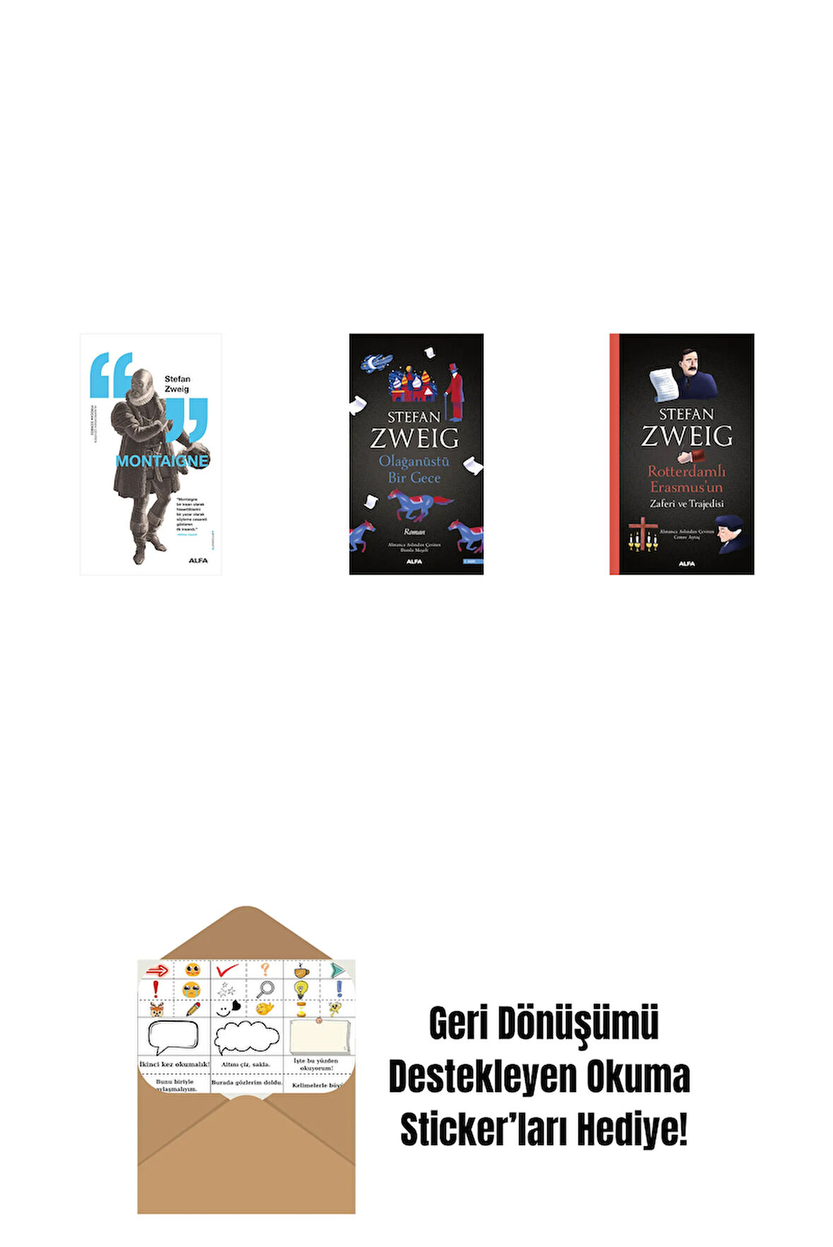 Montaigne + Olağanüstü Bir Gece + Rotterdamlı Erasmus’un Zaferi ve Trajedisi + Okuma Sticker'ları