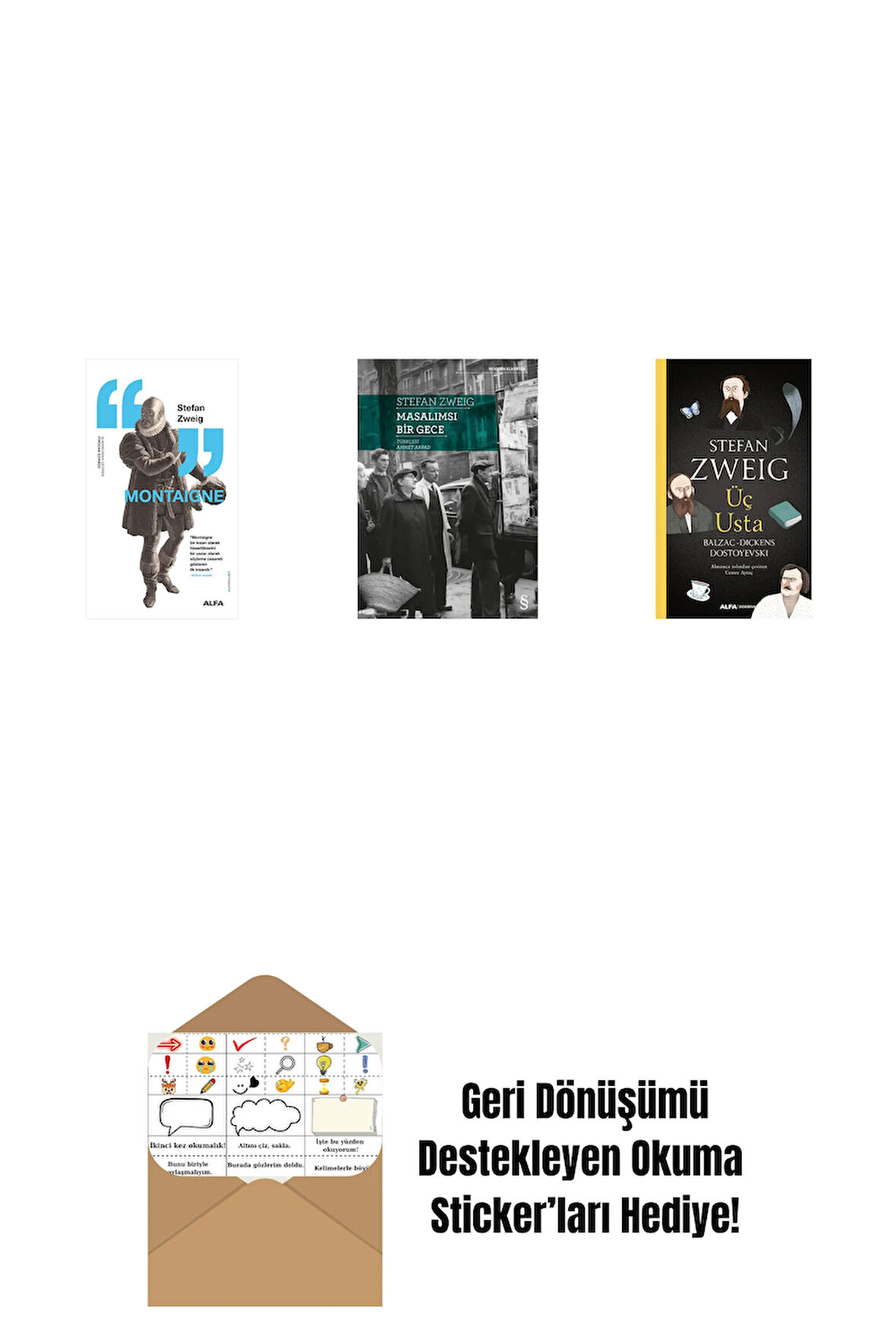 Montaigne + Masalımsı Bir Gece + Üç Usta + Okuma Sticker'ları