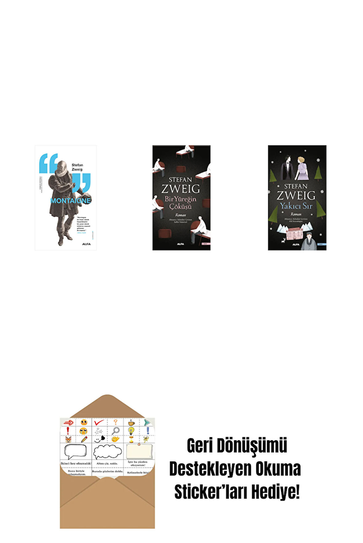 Montaigne + Bir Yüreğin Çöküşü + Yakıcı Sır + Okuma Sticker'ları