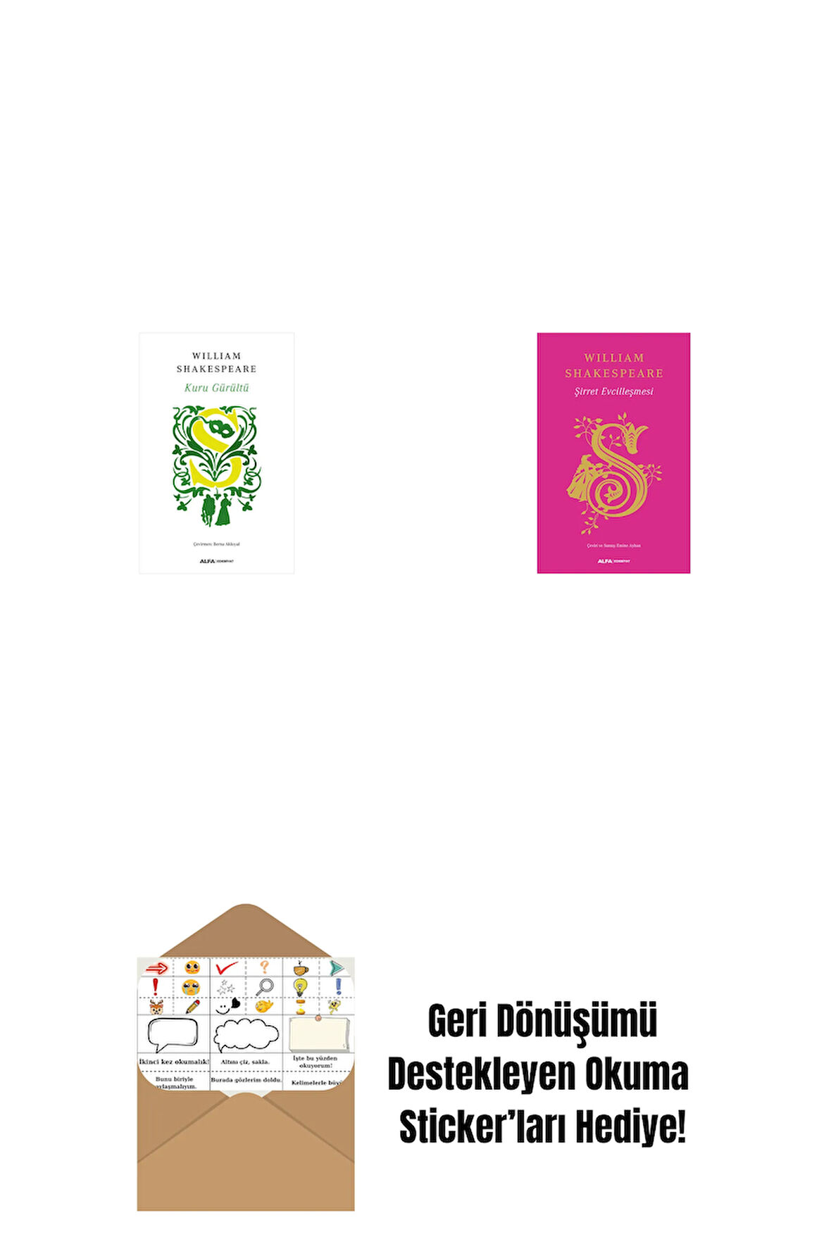 Kuru  Gürültü + Şirret Evcilleşmesi + Okuma Sticker'ları