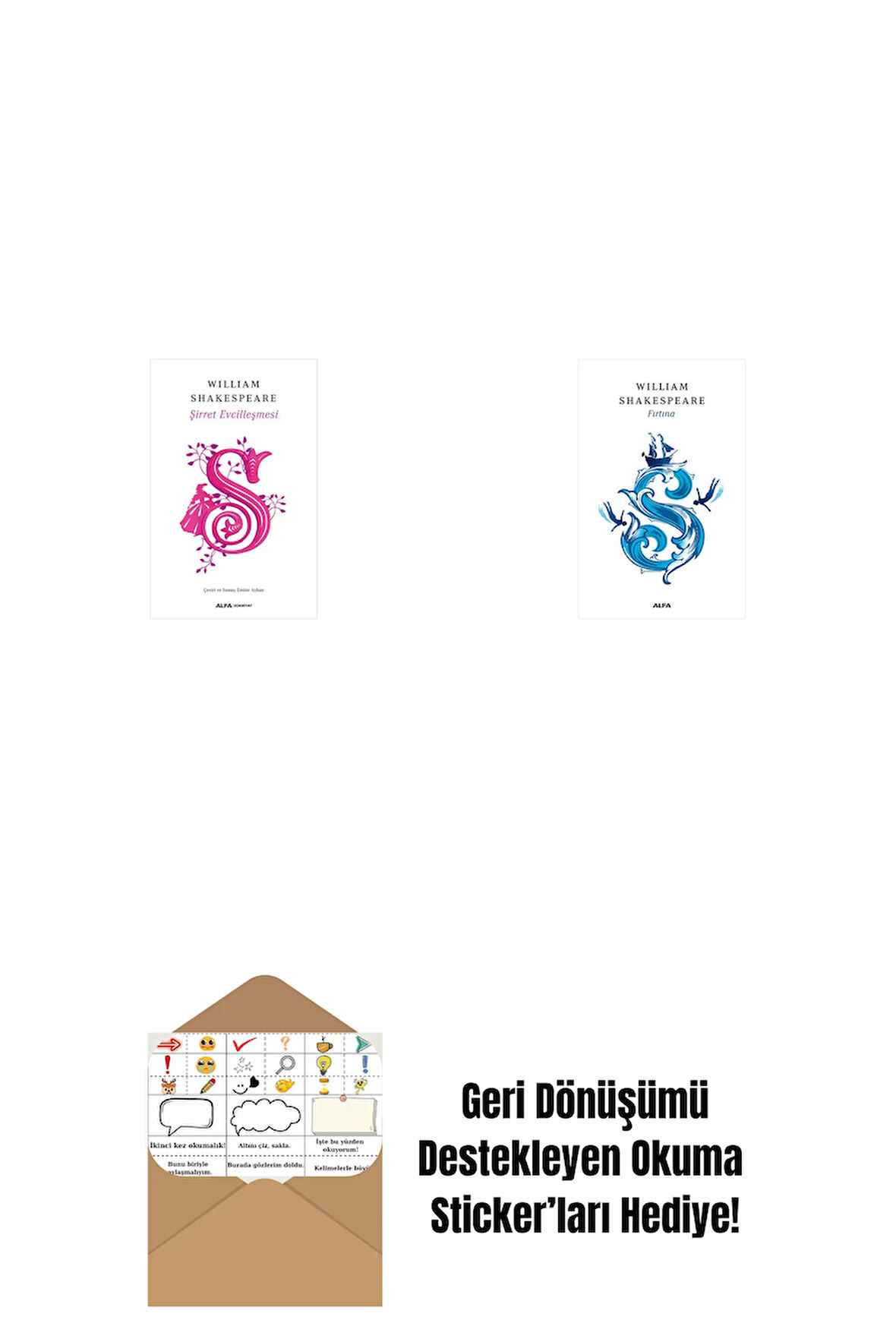 Şirret Evcilleşmesi + Bir Yazdönümü Gecesi Rüyası + Okuma Sticker'ları