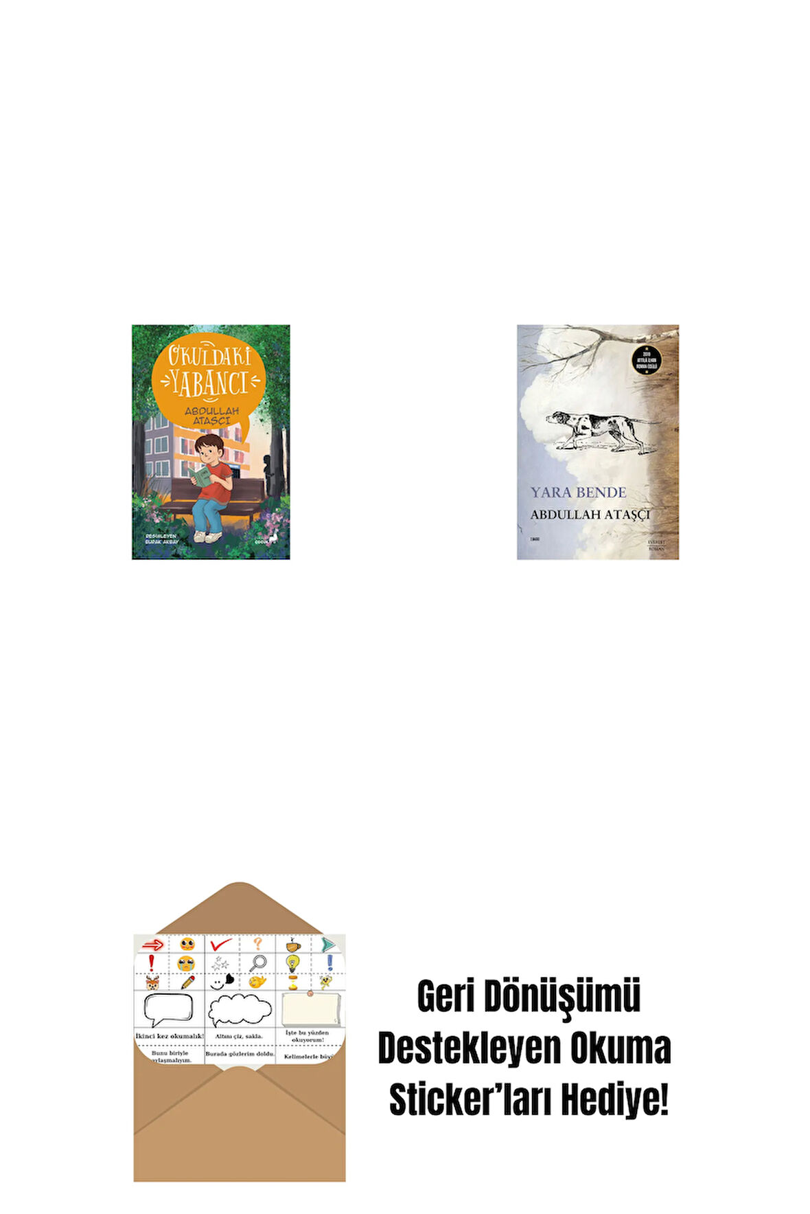 Okuldaki Yabancı + Yara Bende + Okuma Sticker'ları