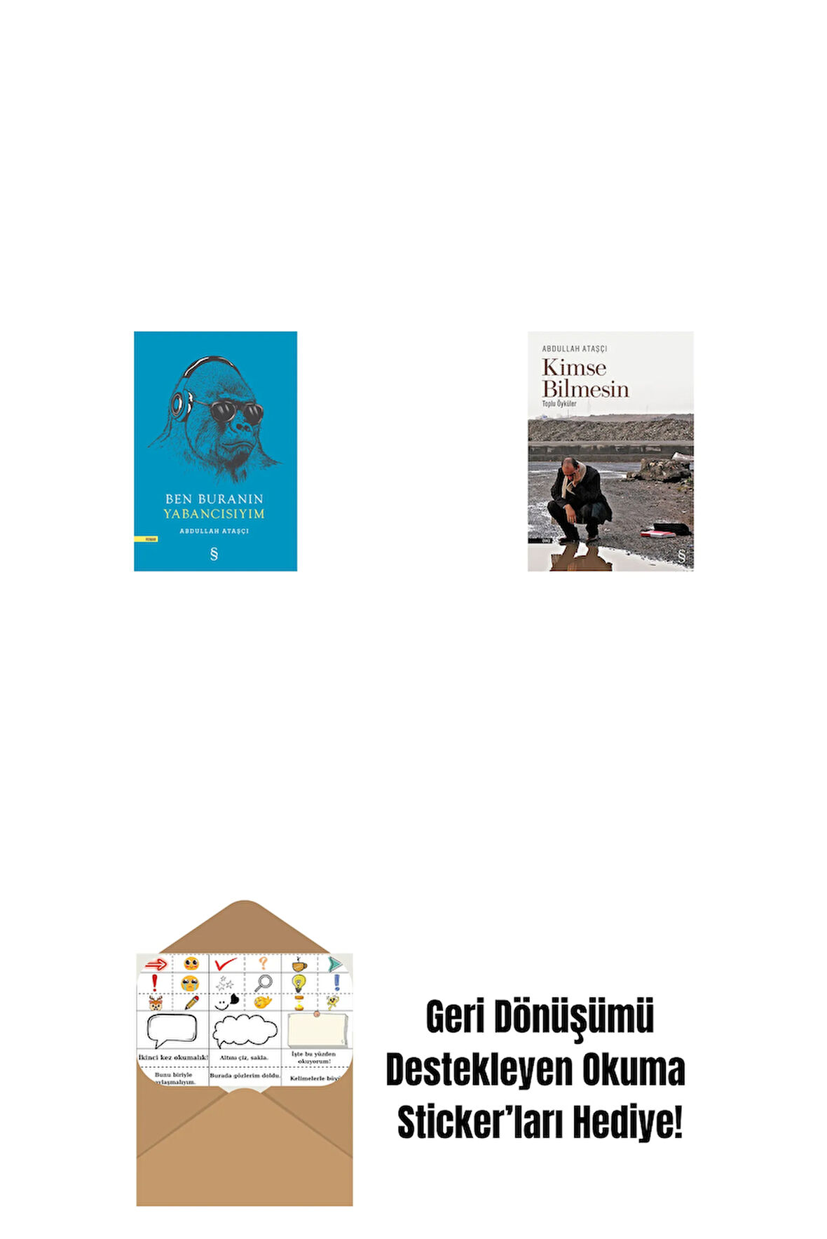 Ben Buranın Yabancısıyım + Kimse Bilmesin + Okuma Sticker'ları
