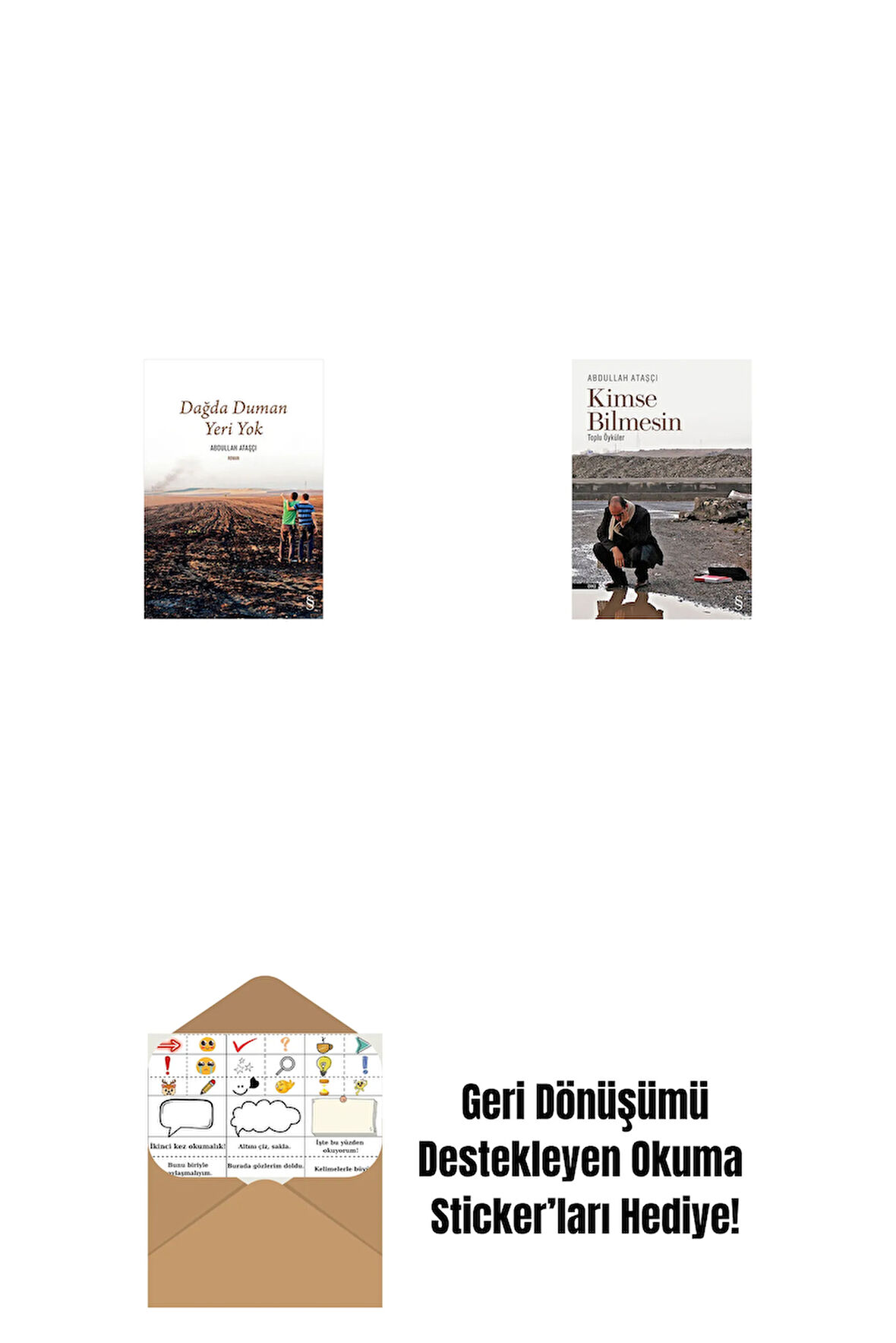 Dağda Duman Yeri Yok + Kimse Bilmesin + Okuma Sticker'ları