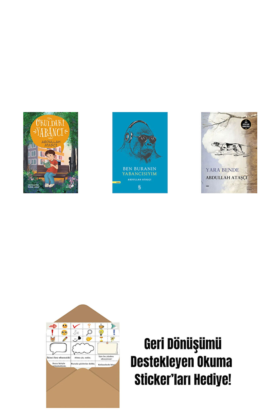 Okuldaki Yabancı + Ben Buranın Yabancısıyım + Yara Bende + Okuma Sticker'ları