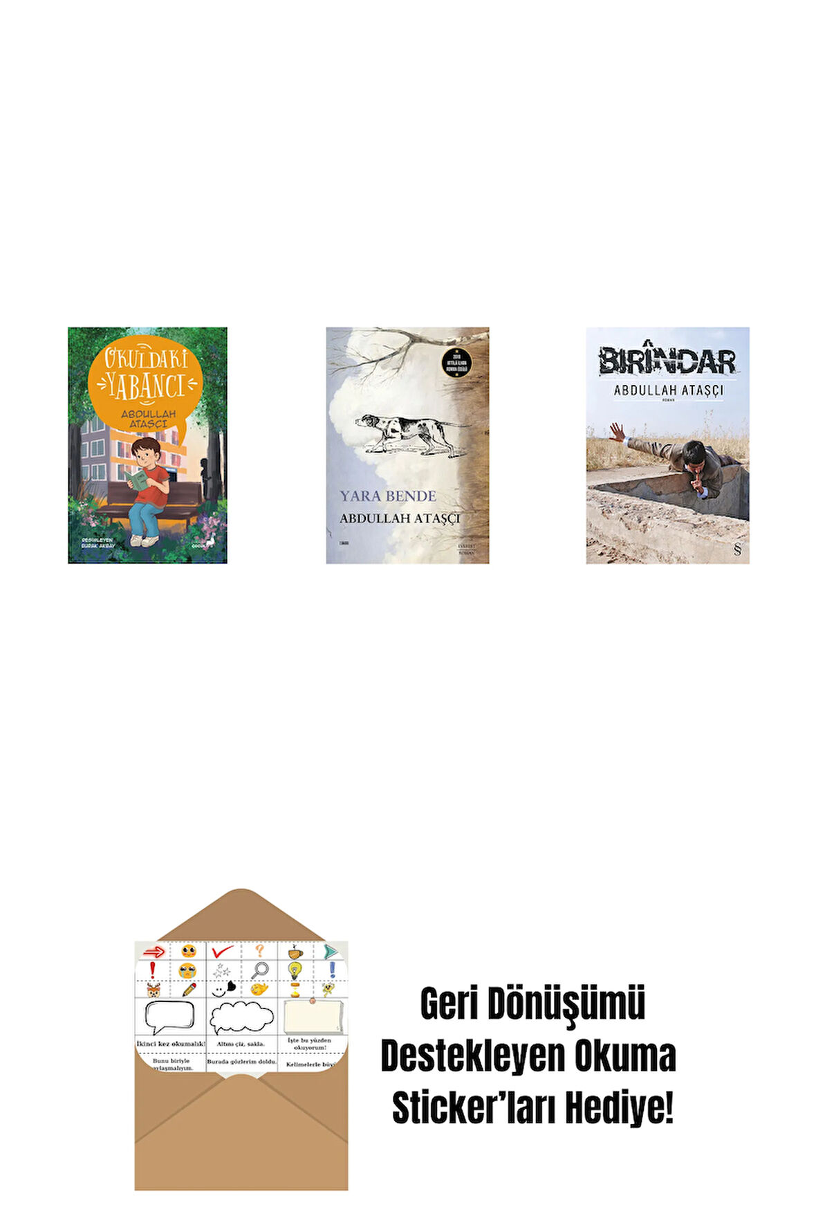 Okuldaki Yabancı + Yara Bende + Bırindar + Okuma Sticker'ları