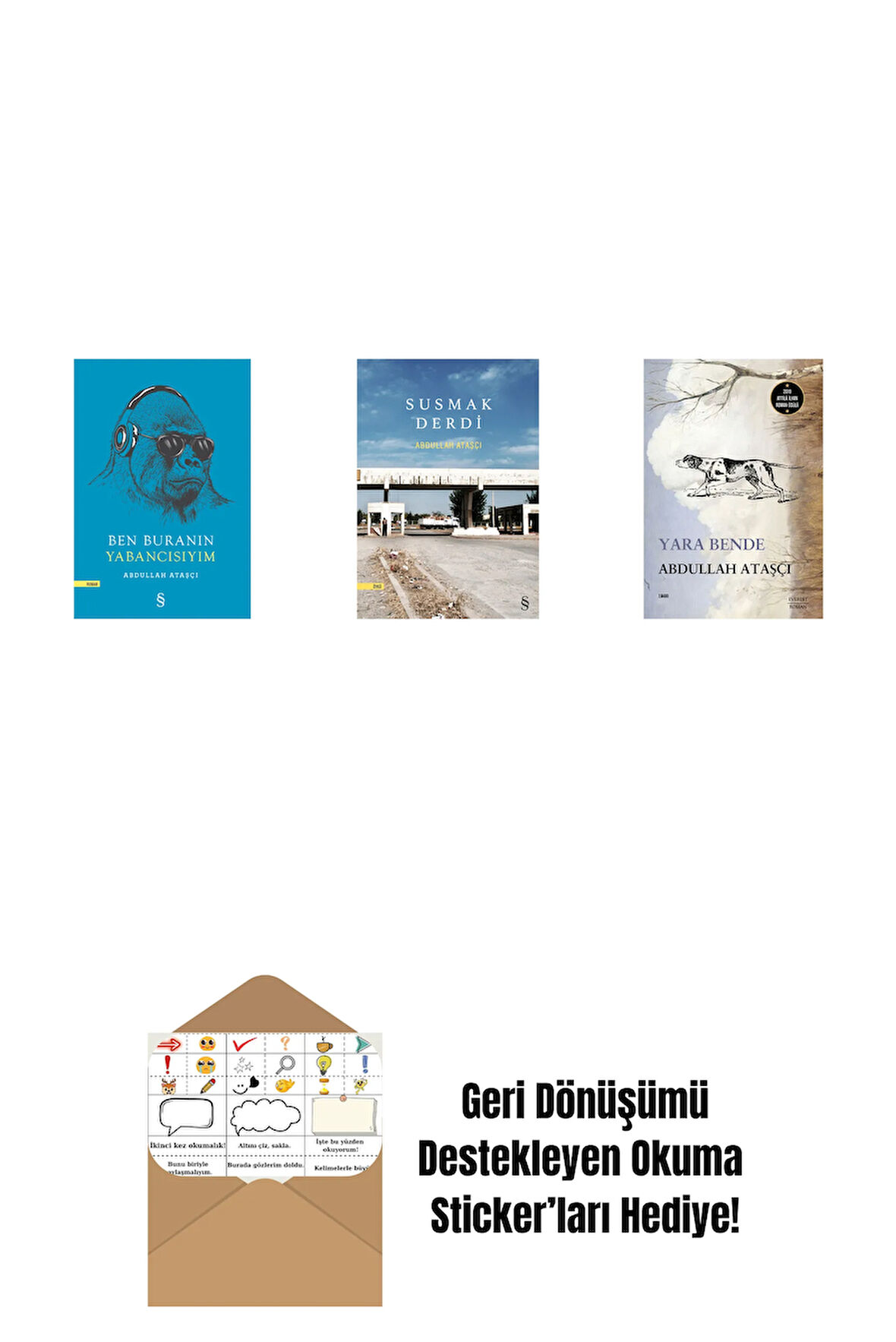 Ben Buranın Yabancısıyım + Susmak Derdi + Yara Bende + Okuma Sticker'ları