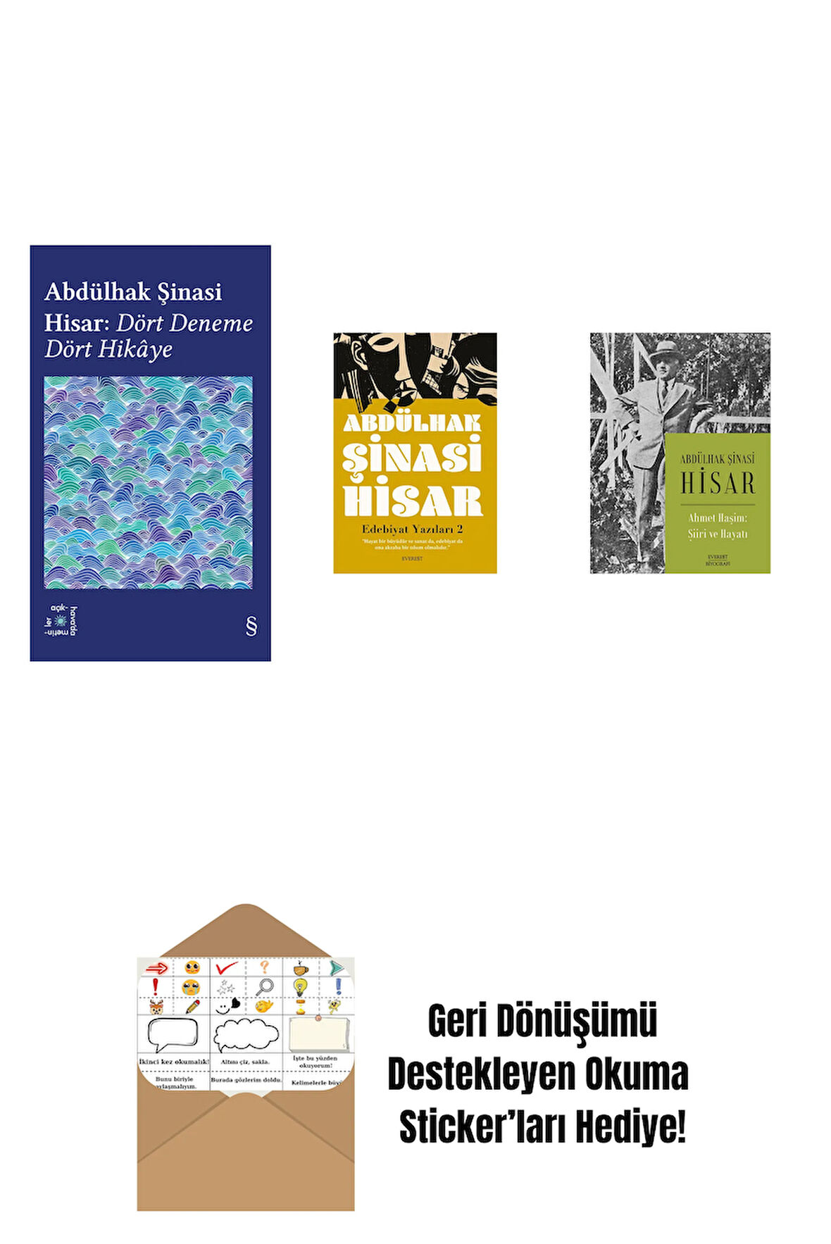 Everest Açıkhava 42 - Dört Deneme Dört Hikâye + Edebiyat  Yazıları 2 + Ahmet Haşim:  Şiiri ve Hayatı + Okuma Sticker'ları