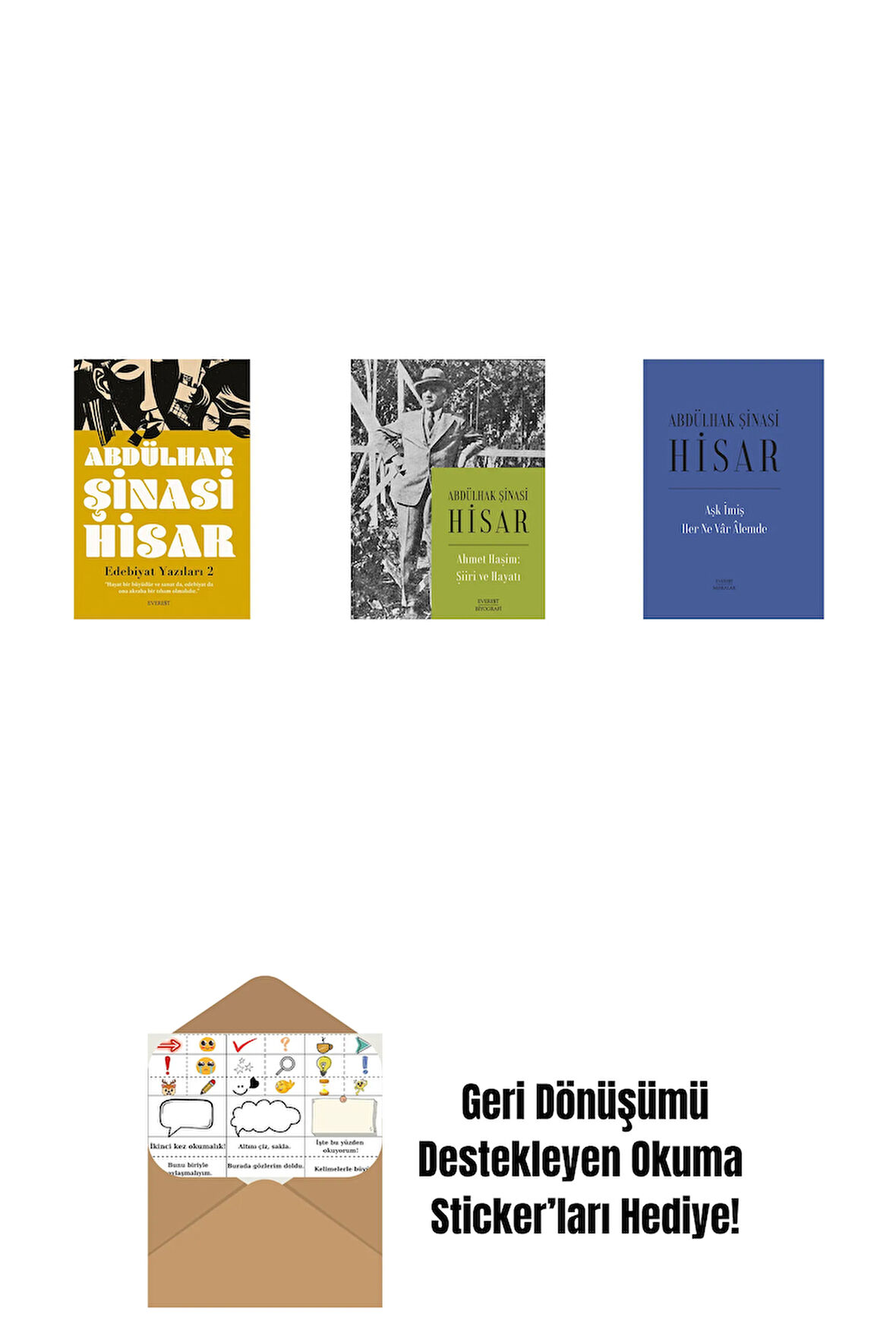 Edebiyat  Yazıları 2 + Ahmet Haşim:  Şiiri ve Hayatı + Aşk İmiş Her Ne Vâr Âlemde (Ciltli) + Okuma Sticker'ları