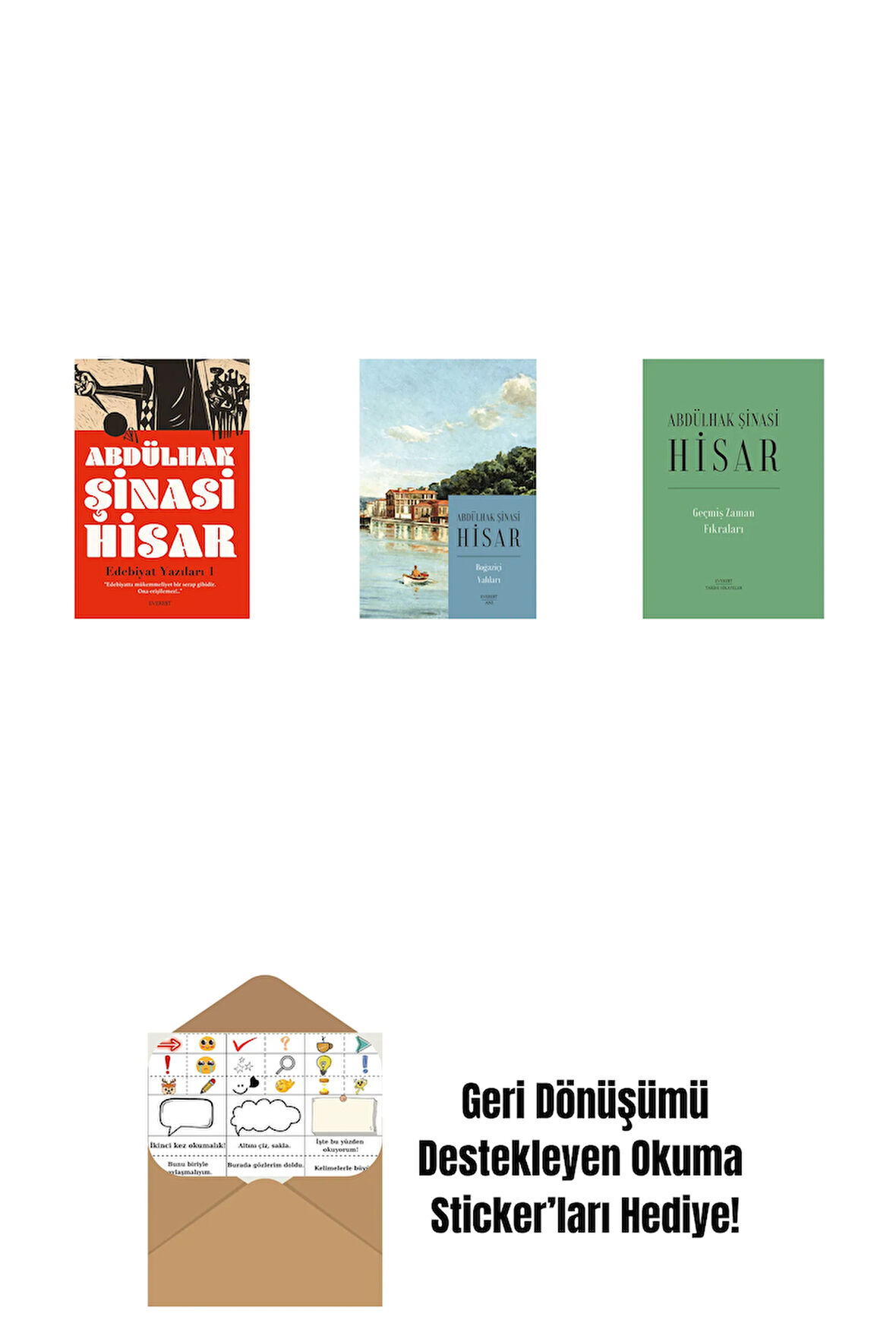 Edebiyat Yazıları - 1 + Boğaziçi Yalıları (Kitap Boy) + Geçmiş Zaman  Fıkraları (Ciltli) + Okuma Sticker'ları
