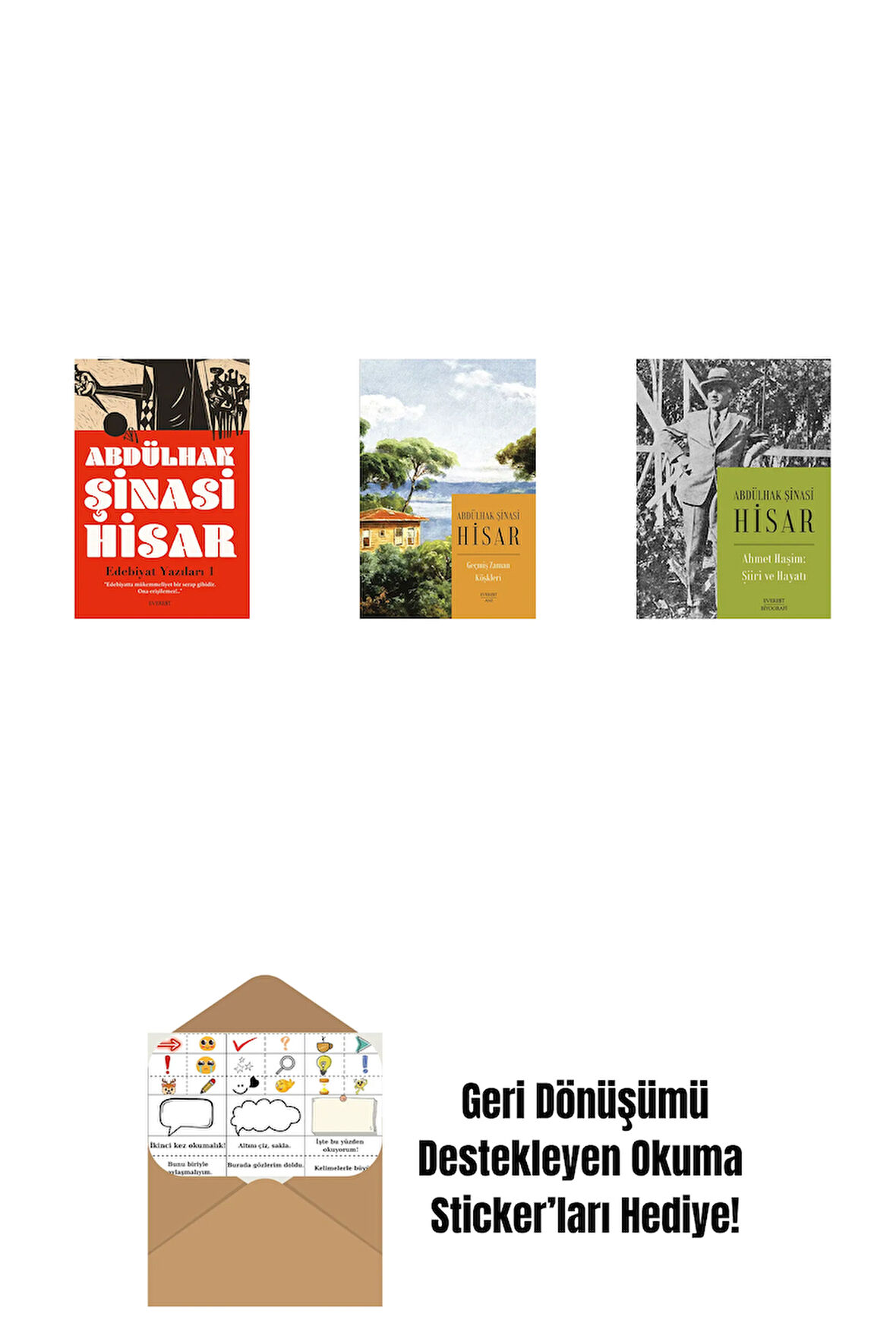 Edebiyat Yazıları - 1 + Geçmiş Zaman Köşkleri (Kitap Boy) + Ahmet Haşim:  Şiiri ve Hayatı + Okuma Sticker'ları