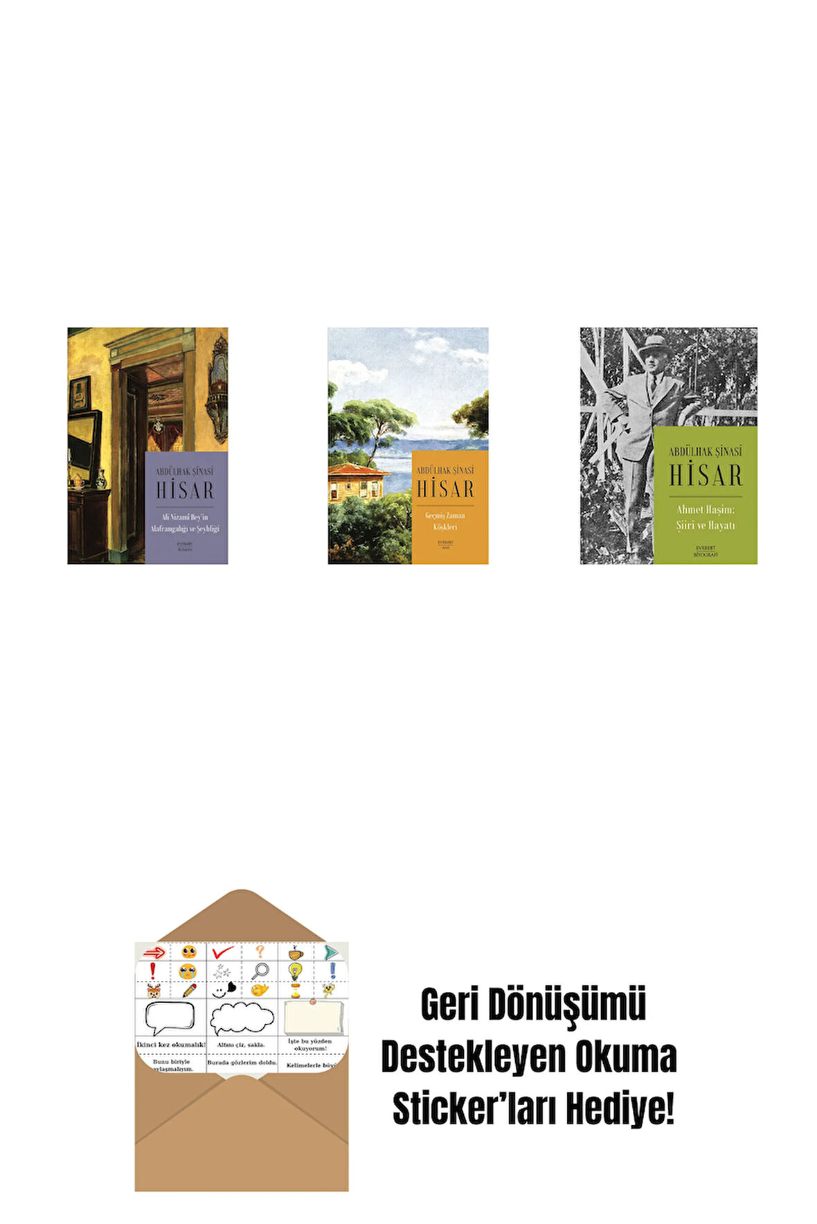 Ali Nizami Bey’in Alafrangalığı ve Şeyhliği (Kitap Boy) + Geçmiş Zaman Köşkleri (Kitap Boy) + Ahmet Haşim:  Şiiri ve Hayatı + Okuma Sticker'ları