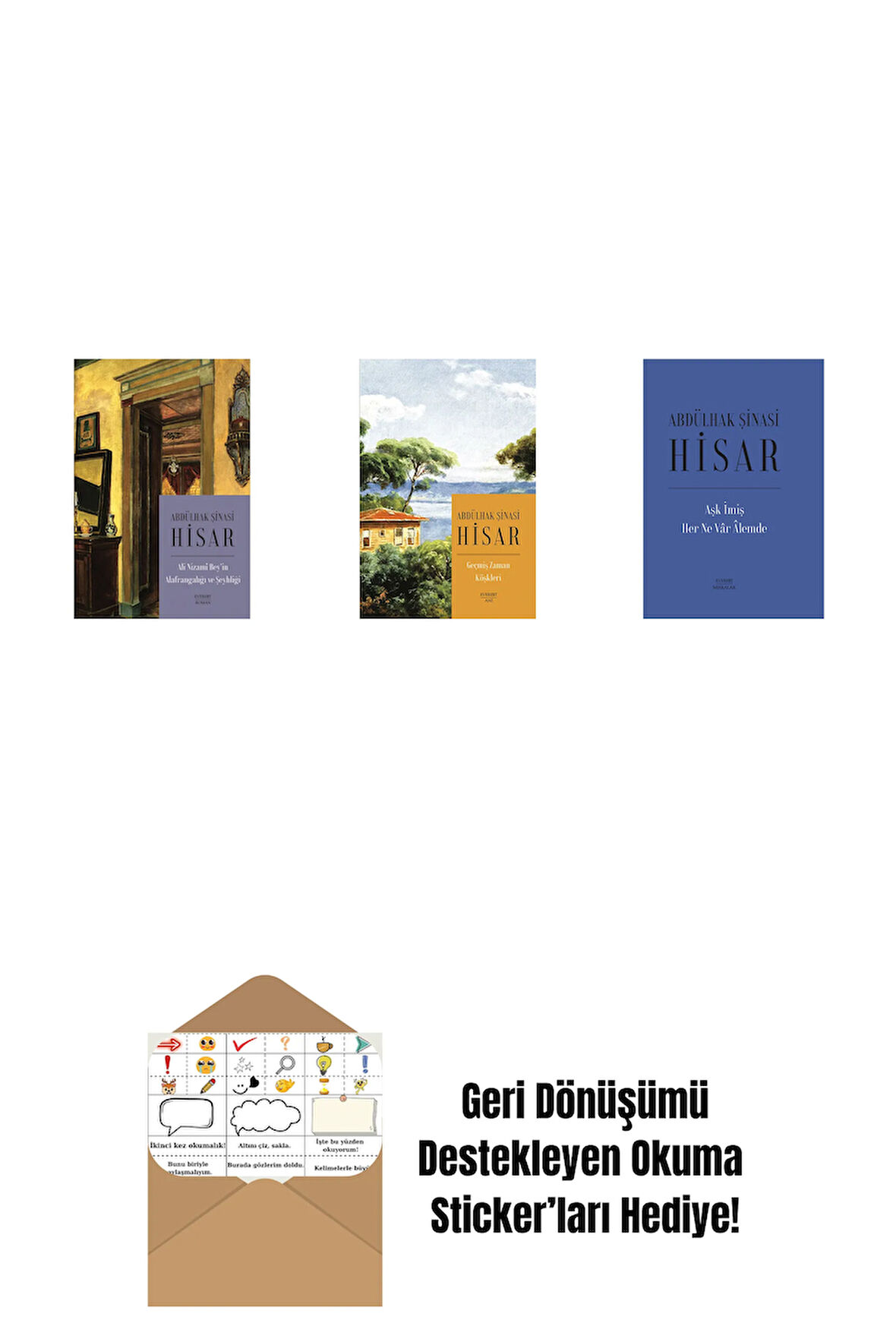 Ali Nizami Bey’in Alafrangalığı ve Şeyhliği (Kitap Boy) + Geçmiş Zaman Köşkleri (Kitap Boy) + Aşk İmiş Her Ne Vâr Âlemde (Ciltli) + Okuma Sticker'ları