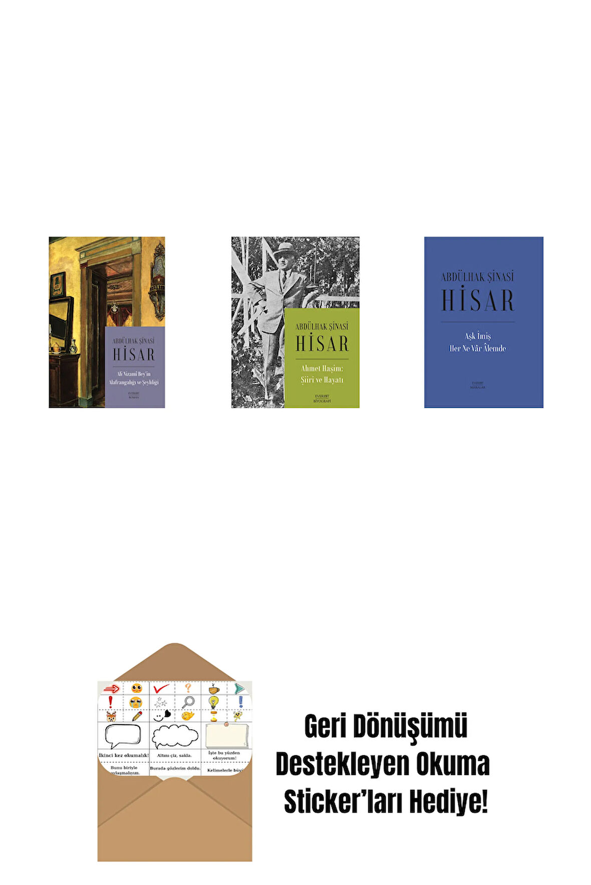 Ali Nizami Bey’in Alafrangalığı ve Şeyhliği (Kitap Boy) + Ahmet Haşim:  Şiiri ve Hayatı + Aşk İmiş Her Ne Vâr Âlemde (Ciltli) + Okuma Sticker'ları