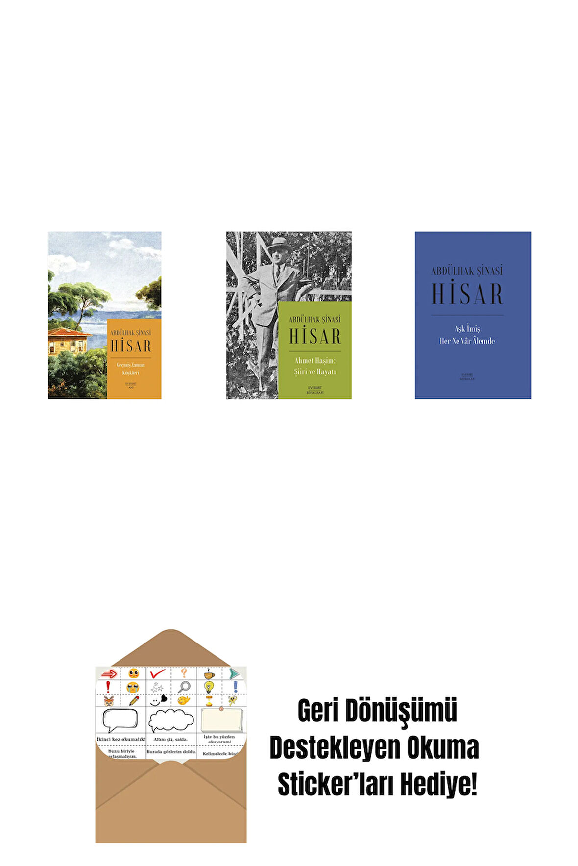 Geçmiş Zaman Köşkleri (Kitap Boy) + Ahmet Haşim:  Şiiri ve Hayatı + Aşk İmiş Her Ne Vâr Âlemde (Ciltli) + Okuma Sticker'ları