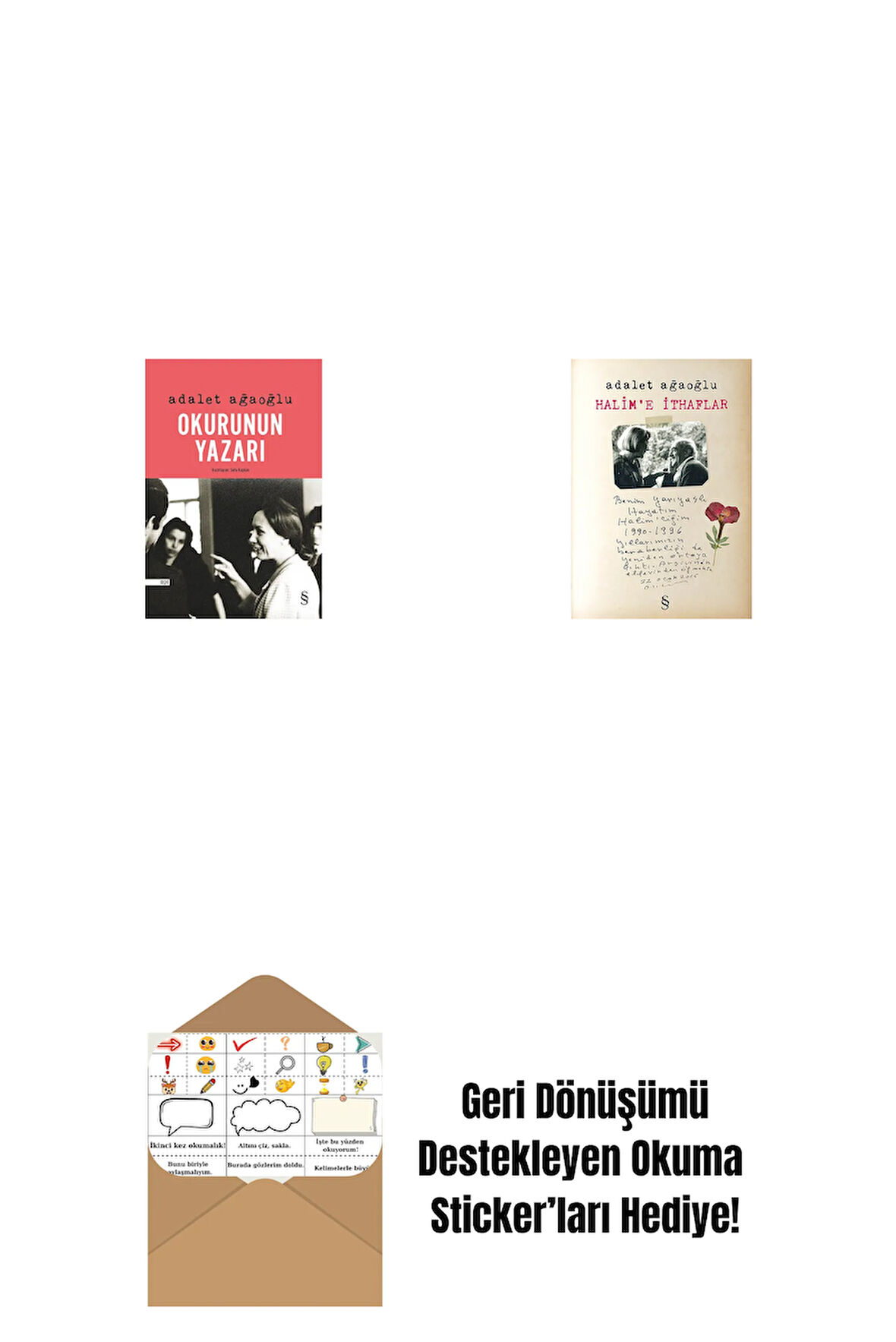 Okurunun Yazarı + Halim'e İthaflar + Okuma Sticker'ları