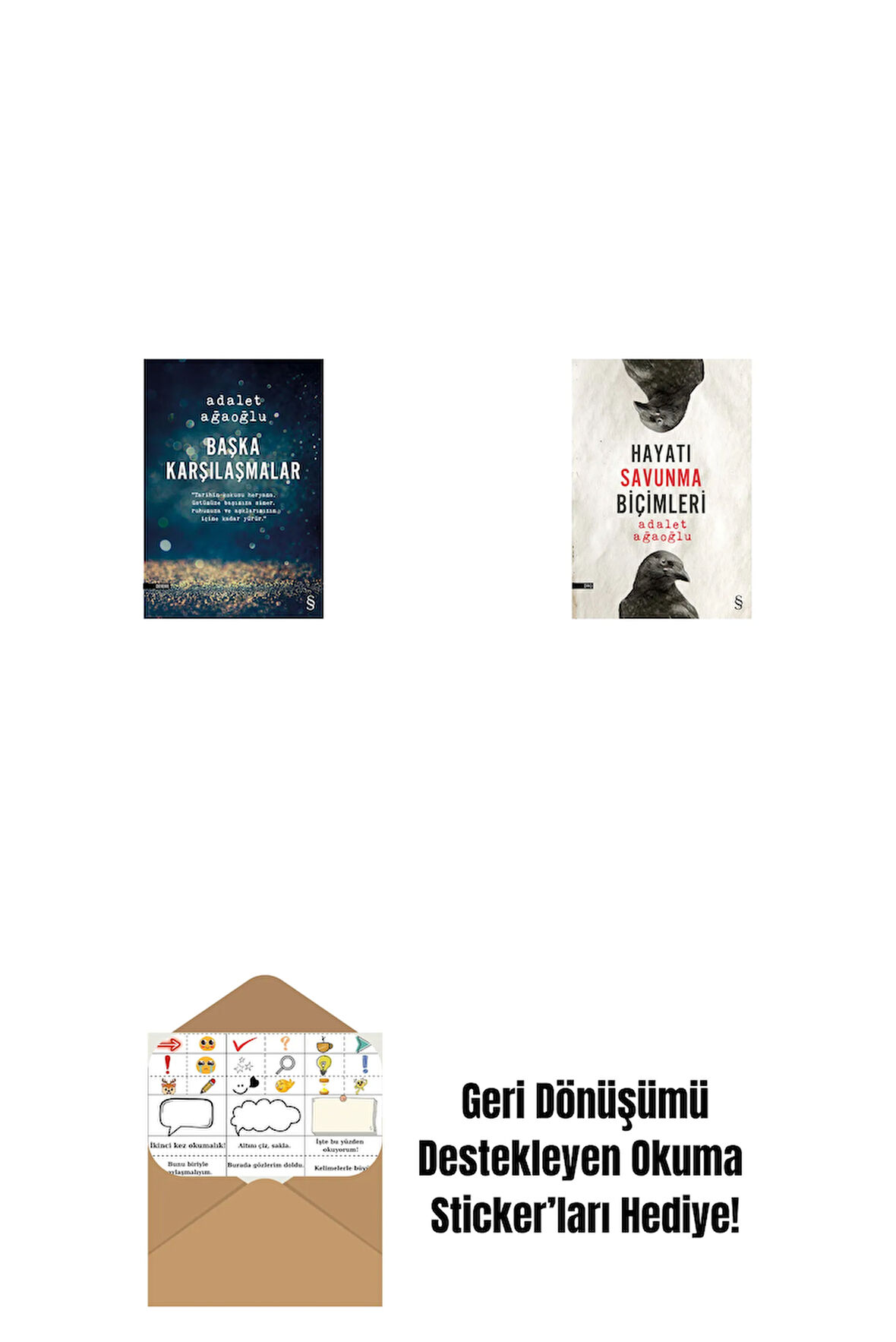 Başka Karşılaşmalar + Hayatı Savunma Biçimleri + Okuma Sticker'ları