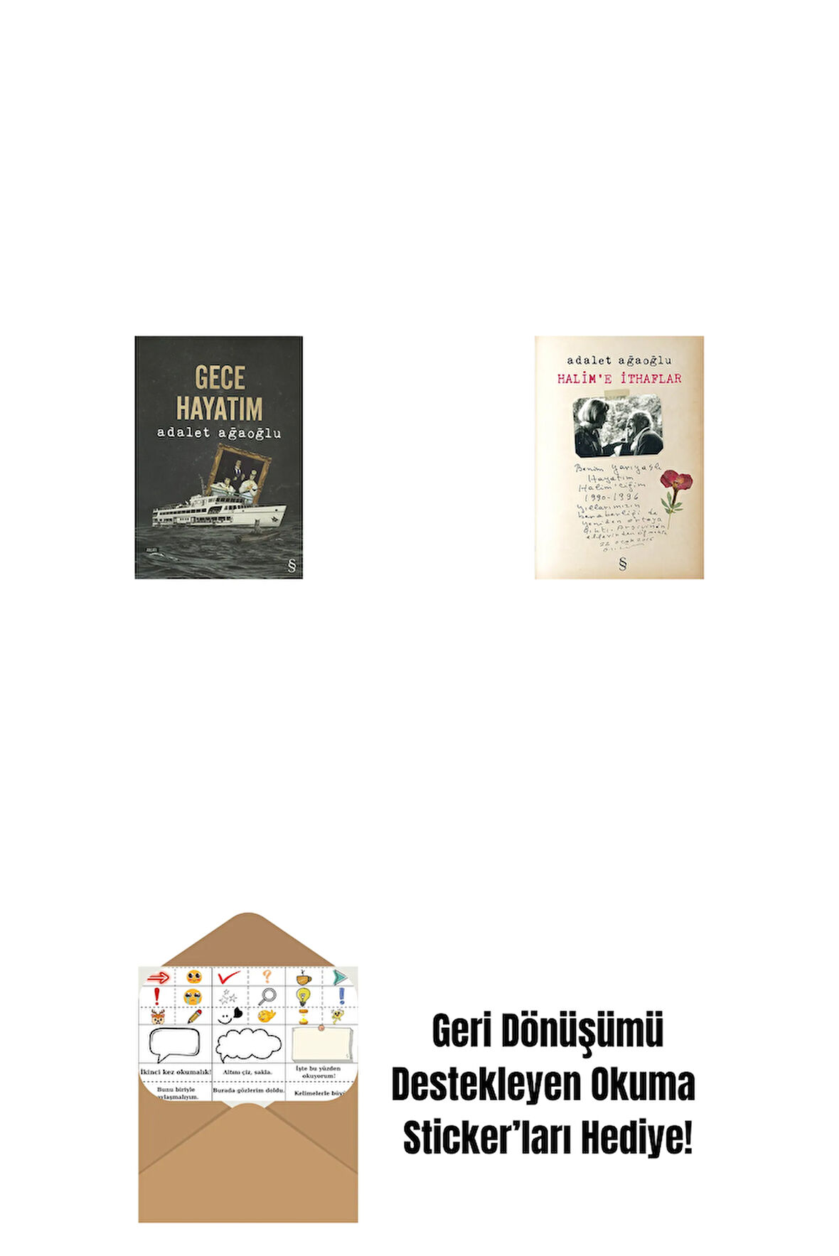 Gece Hayatım + Halim'e İthaflar + Okuma Sticker'ları