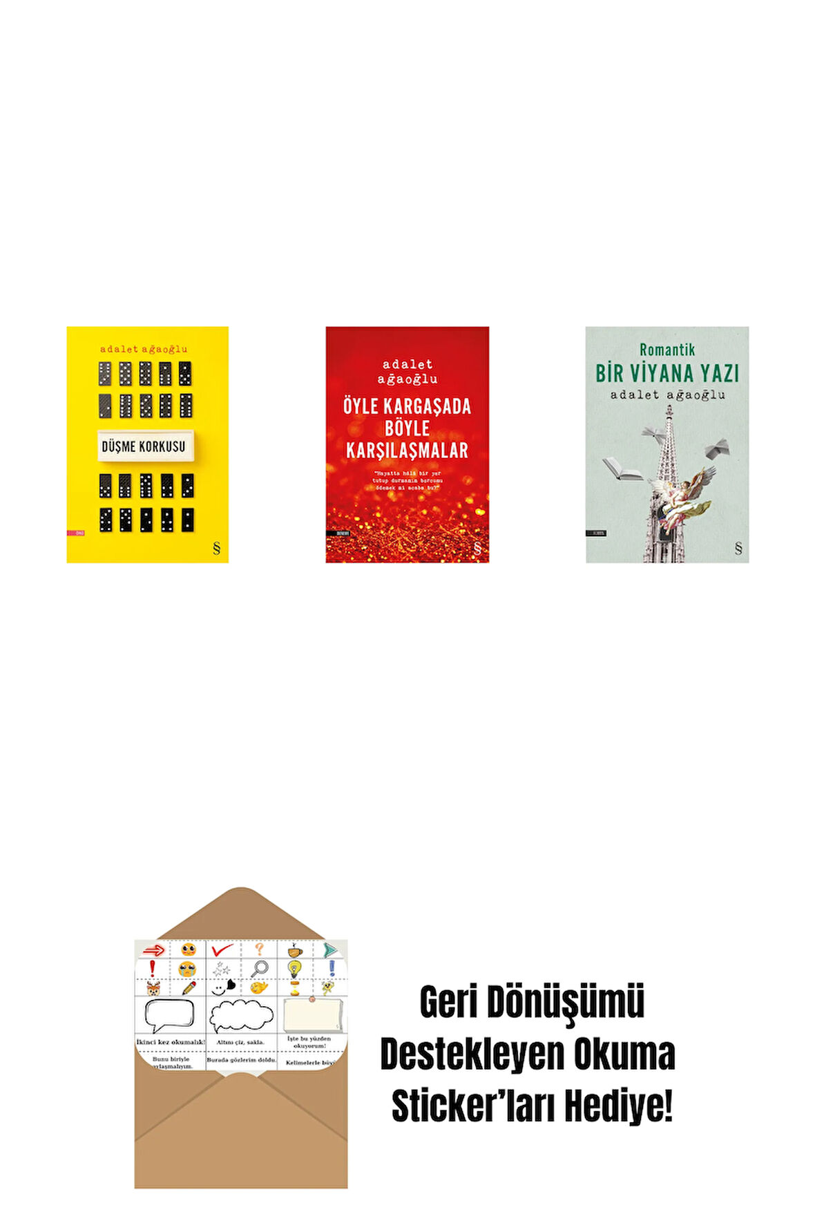 Düşme Korkusu + Öyle Kargaşada Böyle Karşılaşmalar + Romantik Bir Viyana Yazı + Okuma Sticker'ları