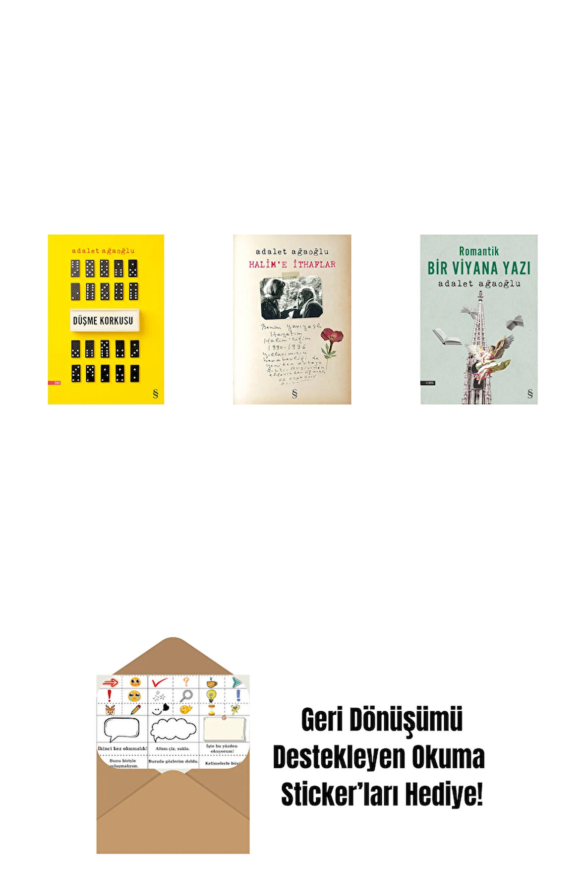 Düşme Korkusu + Halim'e İthaflar + Romantik Bir Viyana Yazı + Okuma Sticker'ları