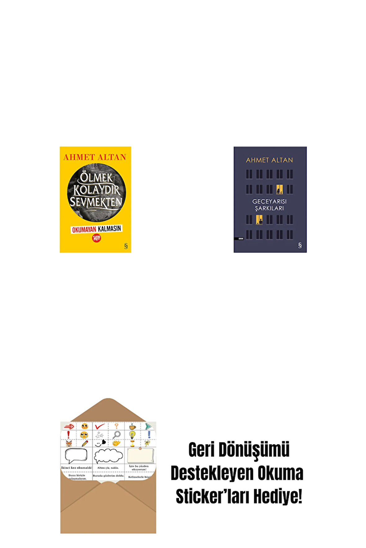 Ölmek Kolaydır Sevmekten (Okumayan Kalmasın) + Geceyarısı Şarkıları + Okuma Sticker'ları