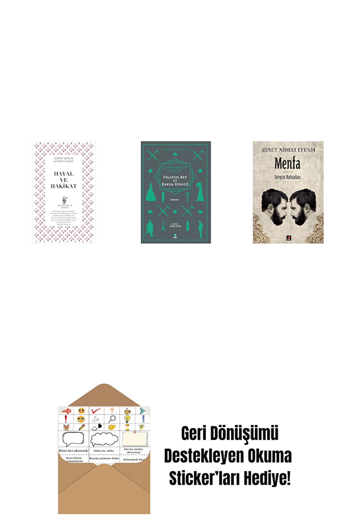 Hayal ve Hakikat + Felatun Bey ile Rakım Efendi + Menfa + Okuma Sticker'ları