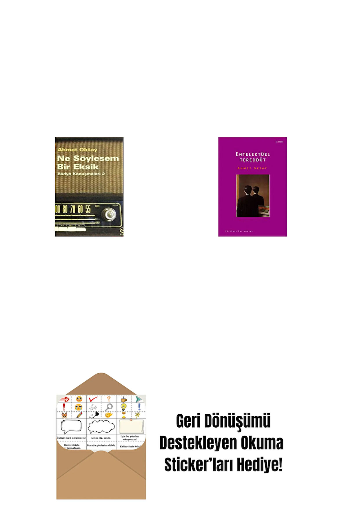 Ne Söylesem Bir Eksik + Entelektüel Tereddüt + Okuma Sticker'ları