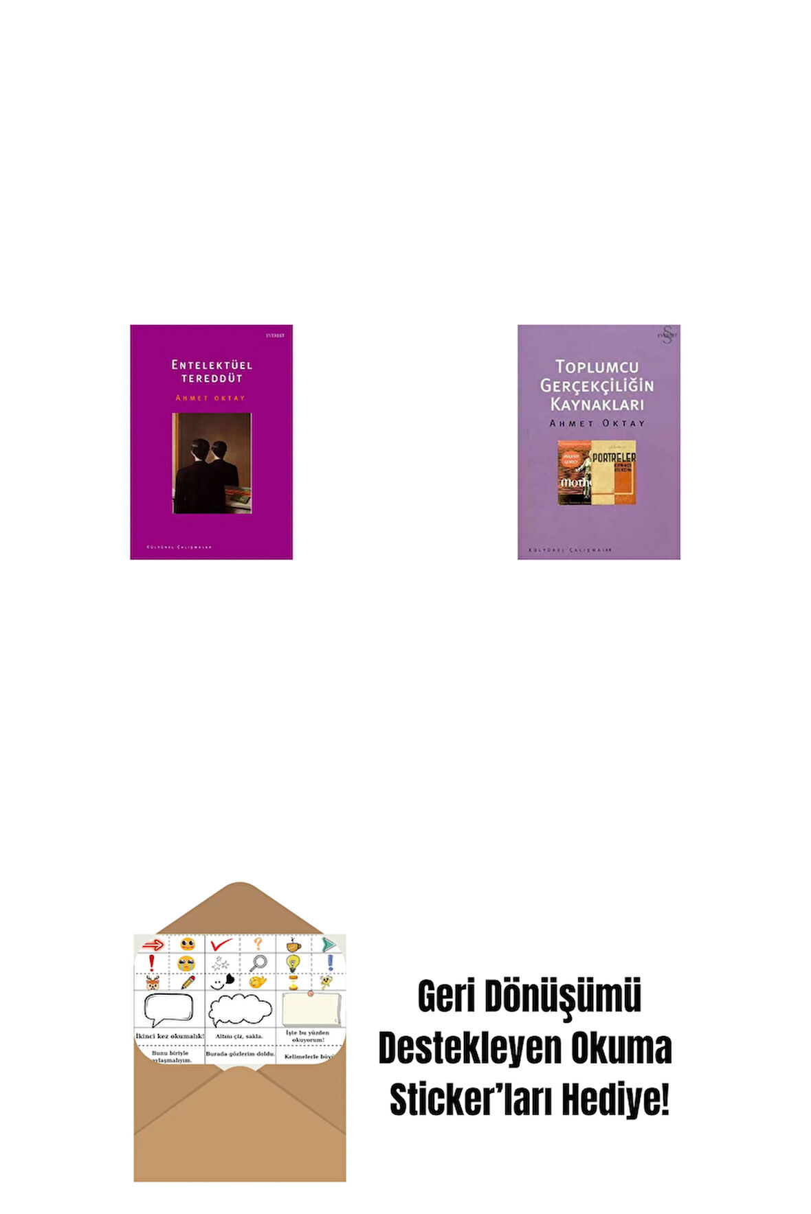 Entelektüel Tereddüt + Toplumcu Gerçekçiliğin Kaynakları + Okuma Sticker'ları