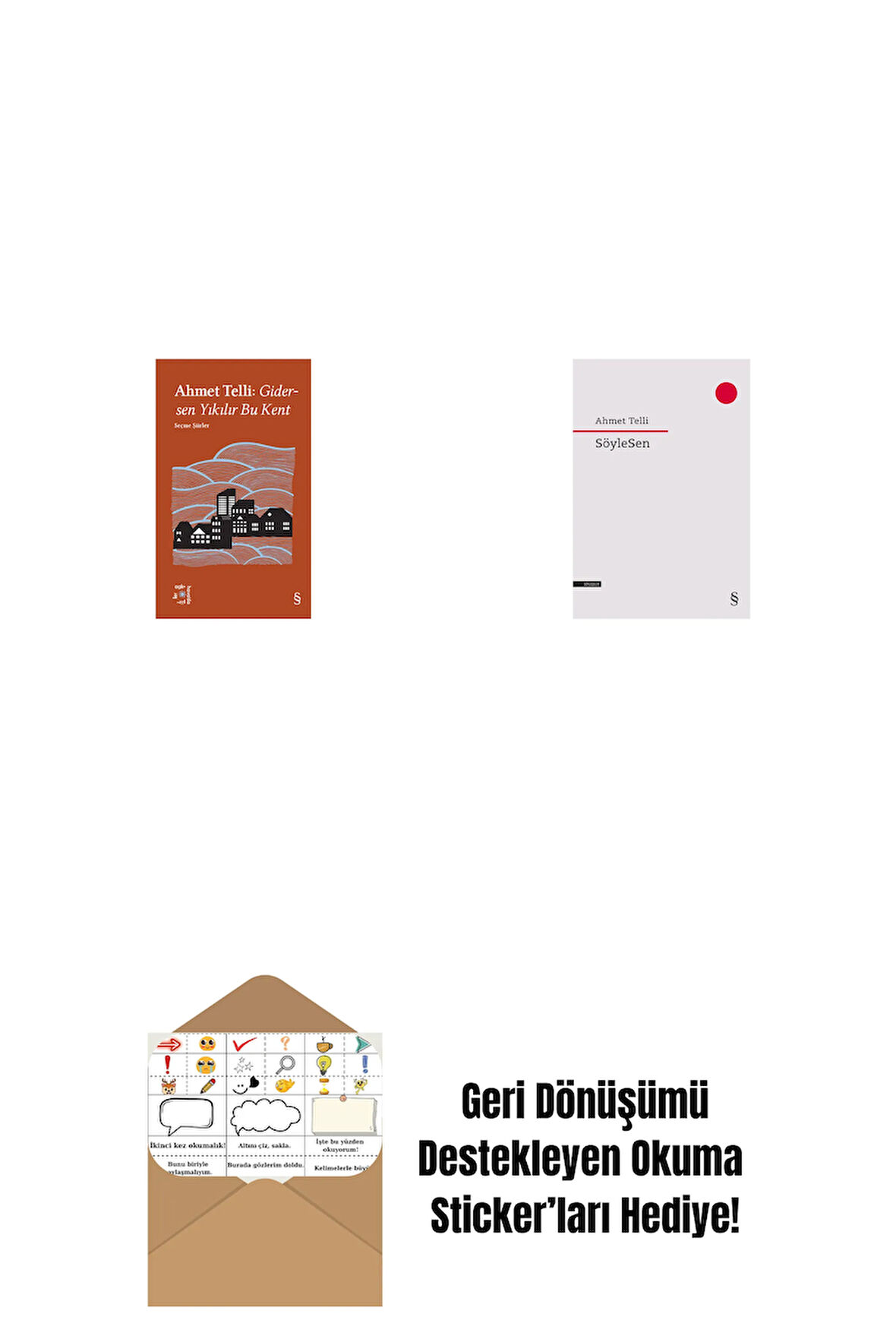 Everest Açıkhava 21 - Gidersen Yıkılır Bu Kent + SöyleSen + Okuma Sticker'ları