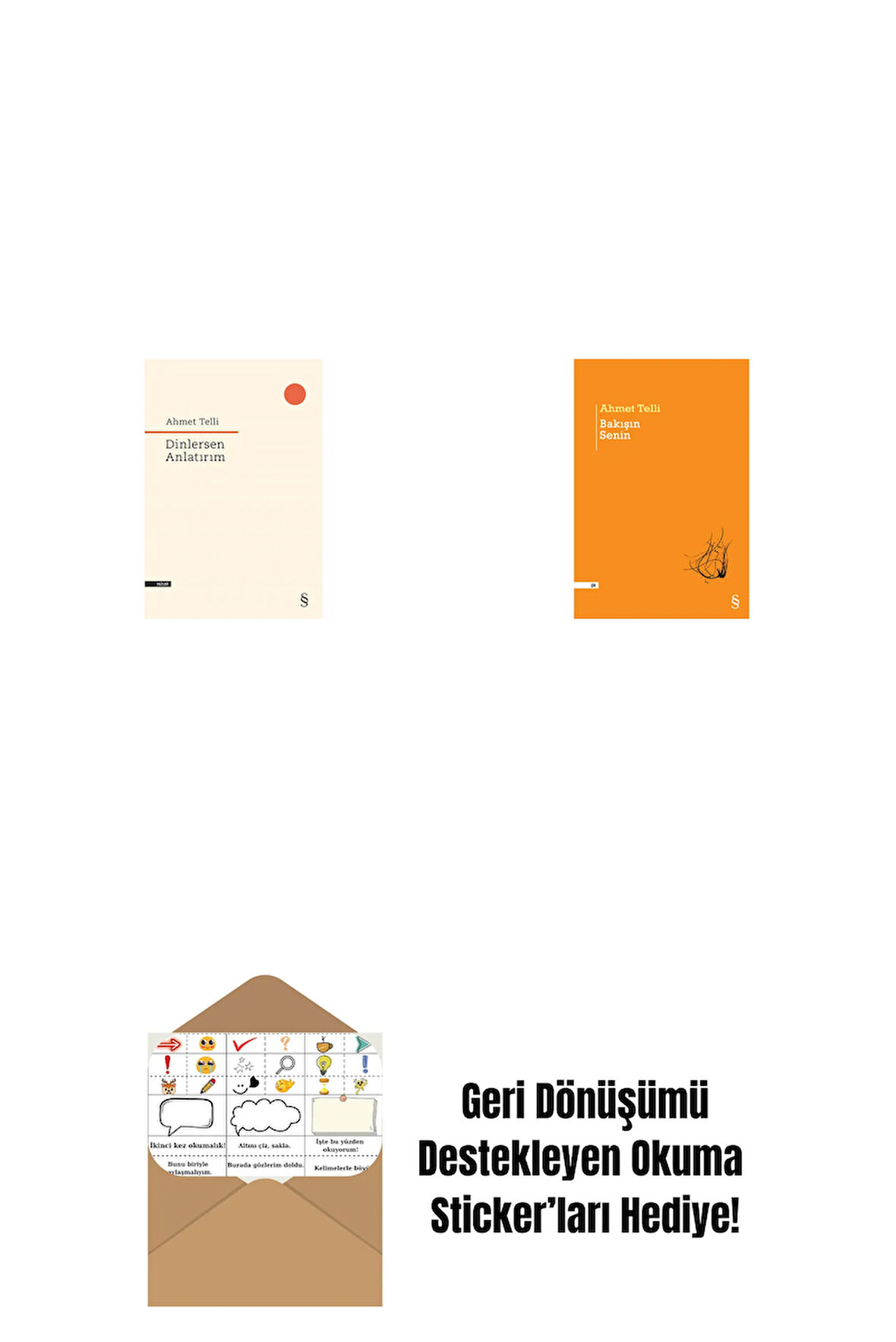 Dinlersen Anlatırım + Bakışın Senin + Okuma Sticker'ları