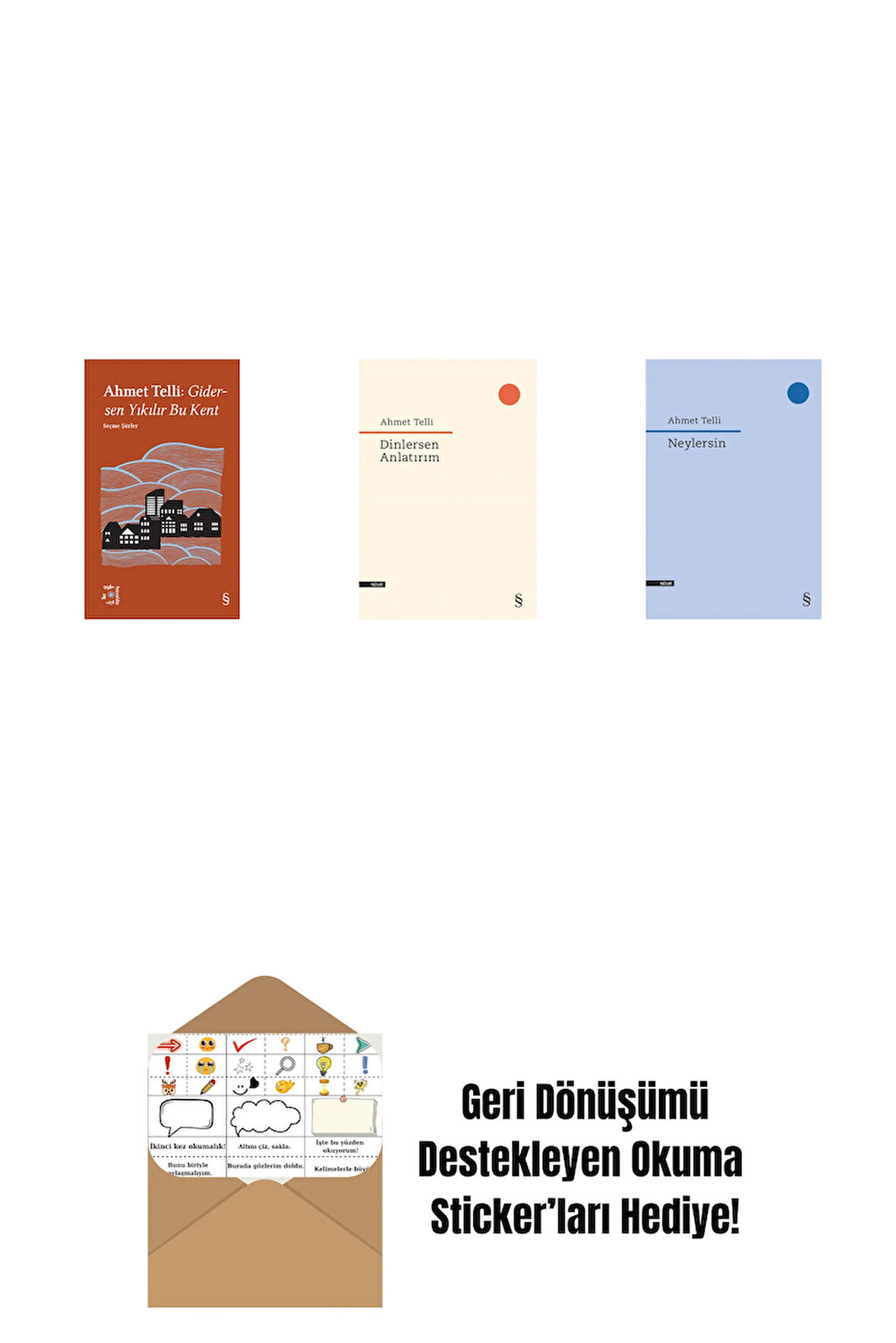 Everest Açıkhava 21 - Gidersen Yıkılır Bu Kent + Dinlersen Anlatırım + Neylersin + Okuma Sticker'ları